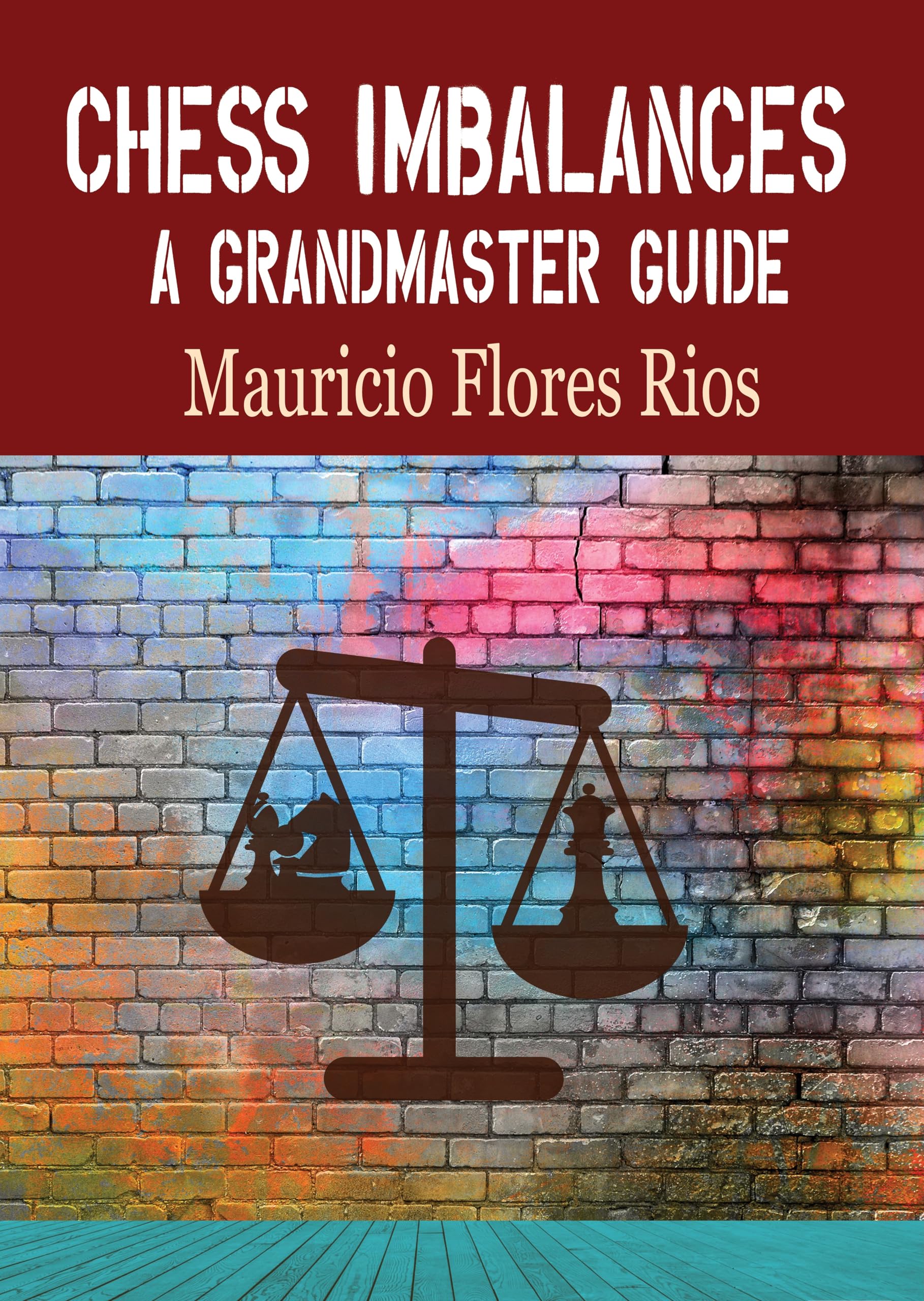 Chess Imbalances: A GM Guide