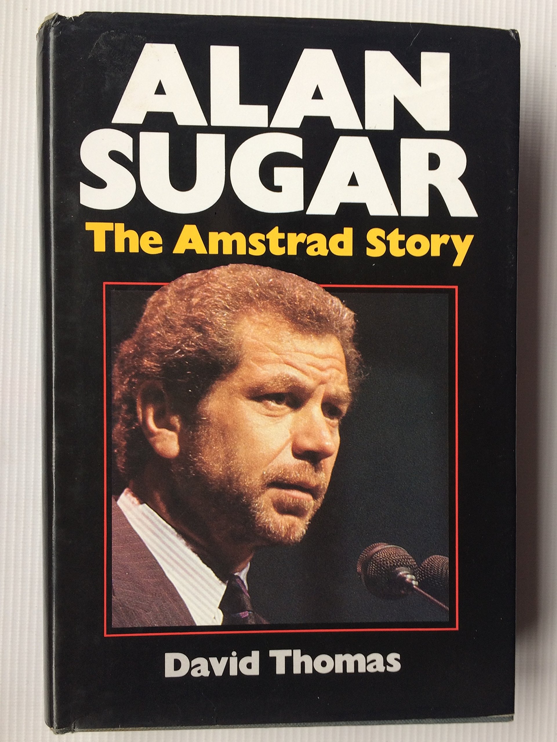 Alan Sugar: The Amstad Story