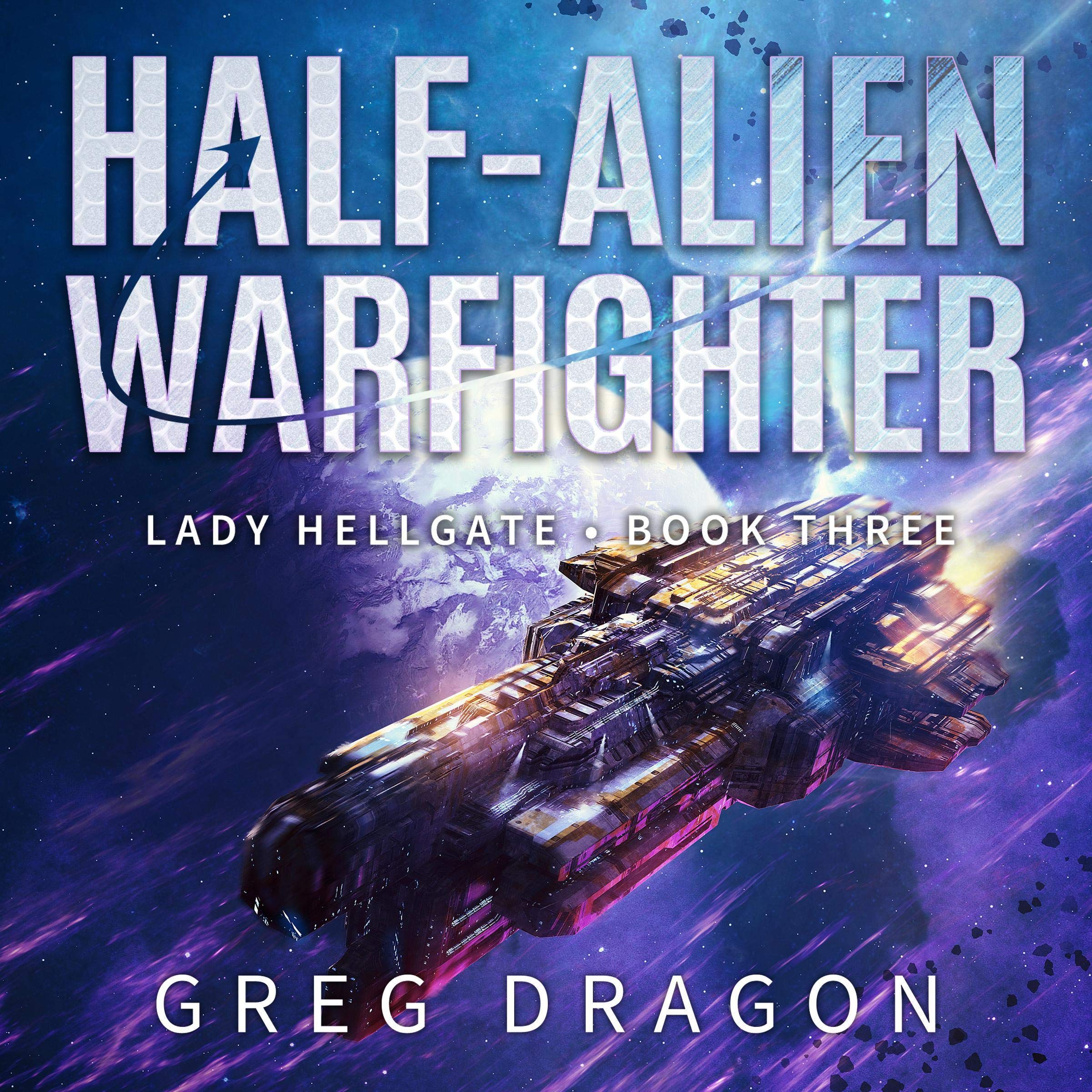 Cover art for Half-Alien Warfighter