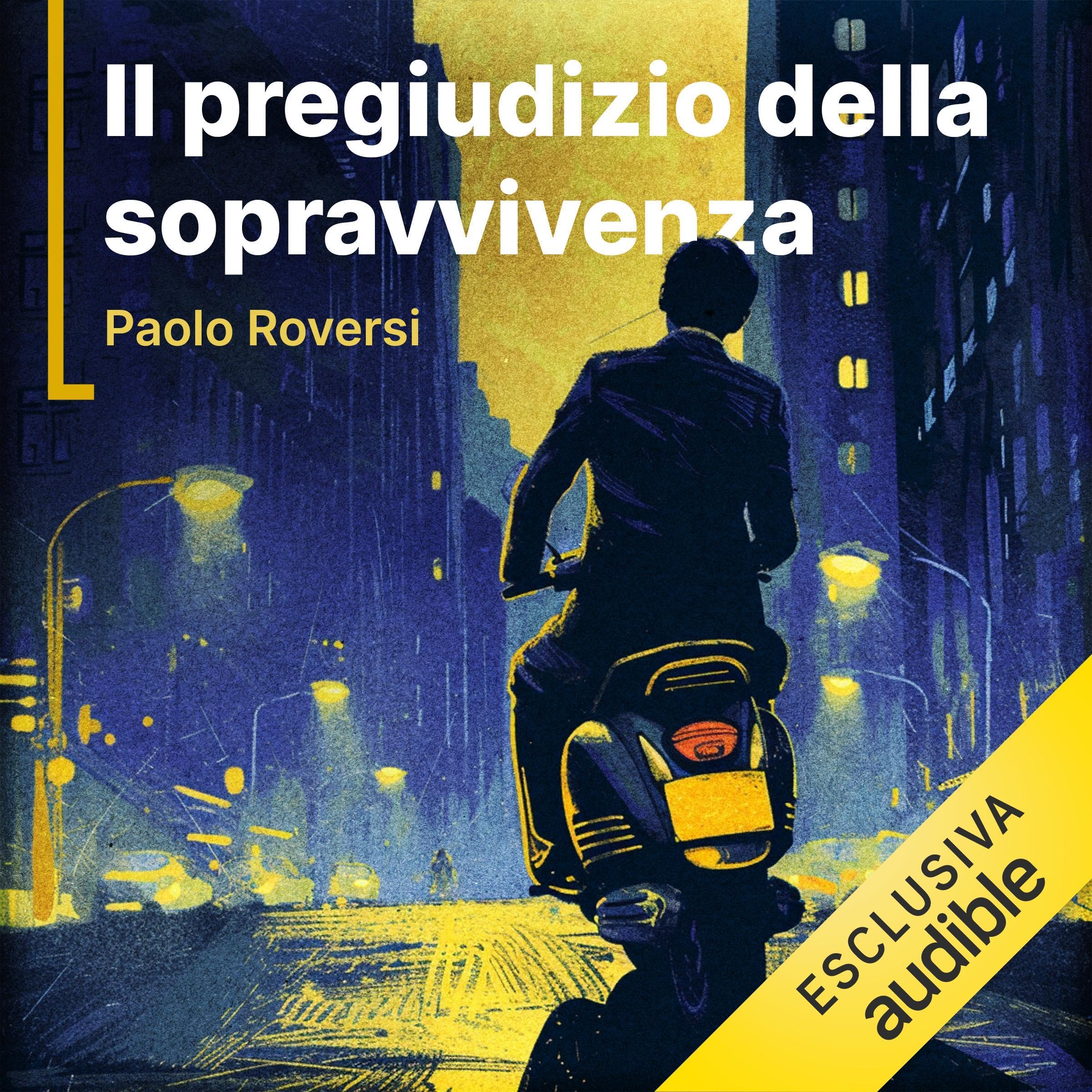 Il pregiudizio della sopravvivenza: La serie di Radeschi - Vol. 8