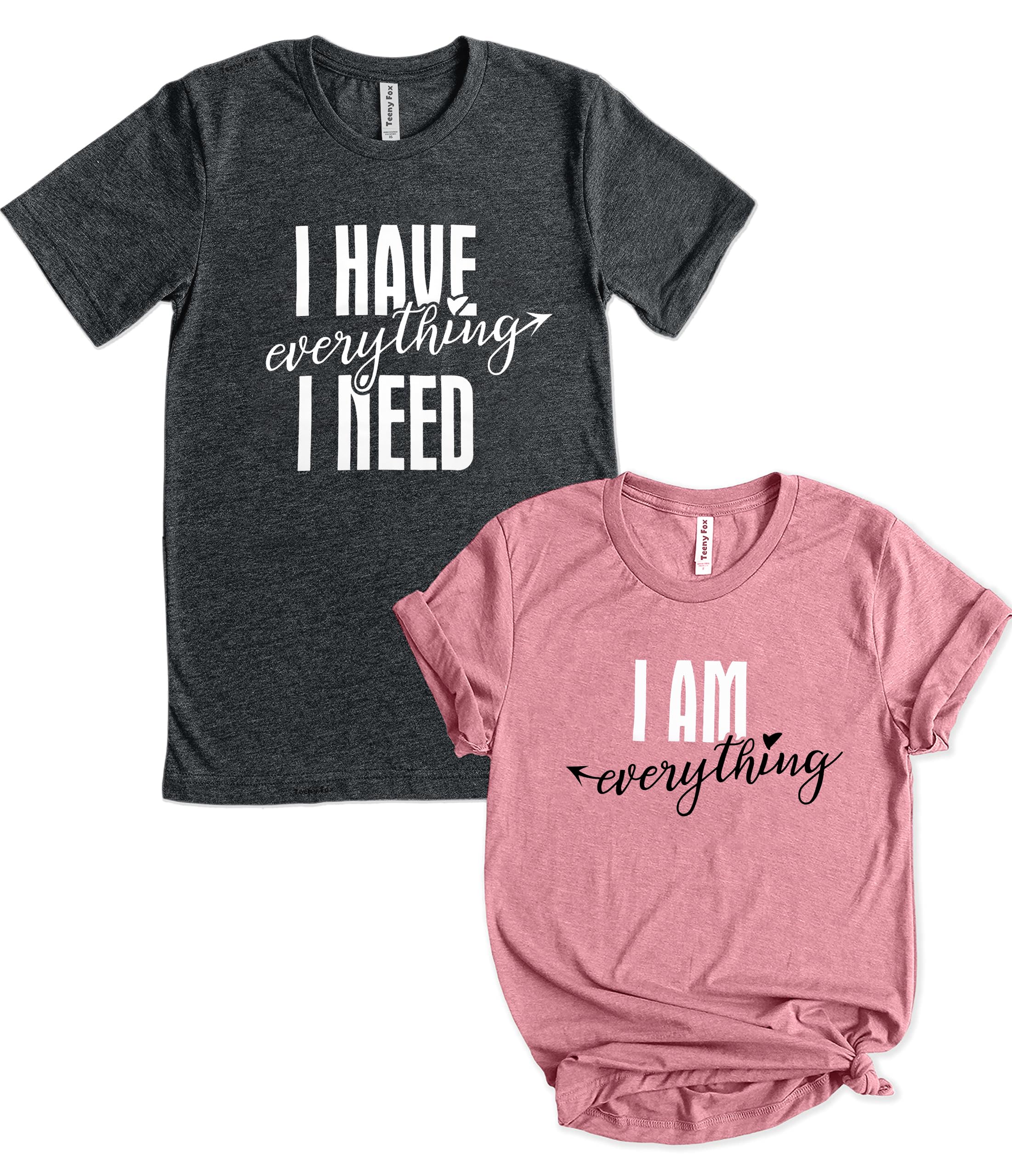 FRYAIDI Have Everything I Need Matching Shirt for Couples Him and Her T Shirt Funny Cute Graphic Honeymoon Tees Short Sleeve Tops