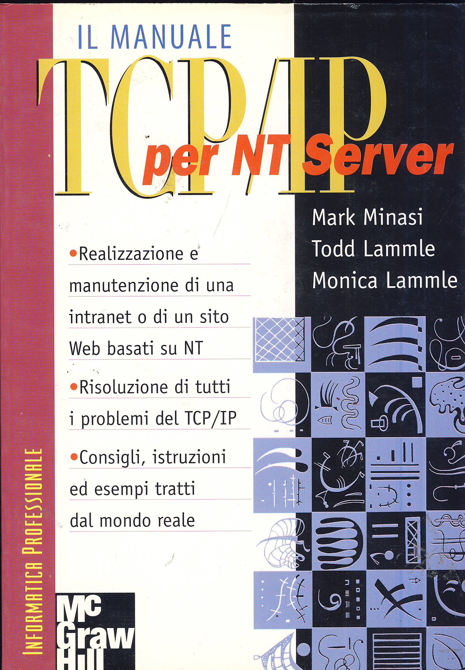 Il manuale TCP/IP per NT Server