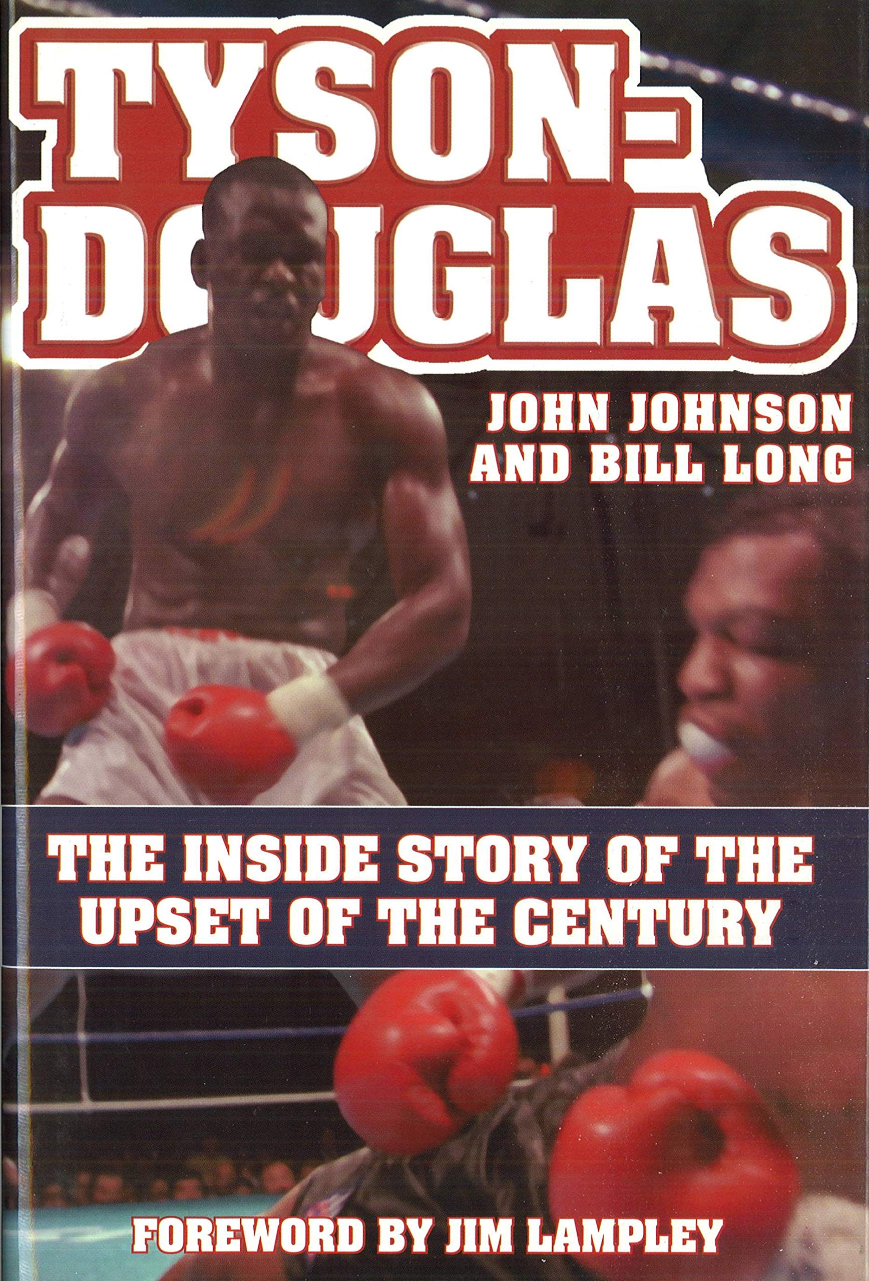 Buy Tyson-Douglas: The Inside Story of the Upset of the Century — BookShops.in