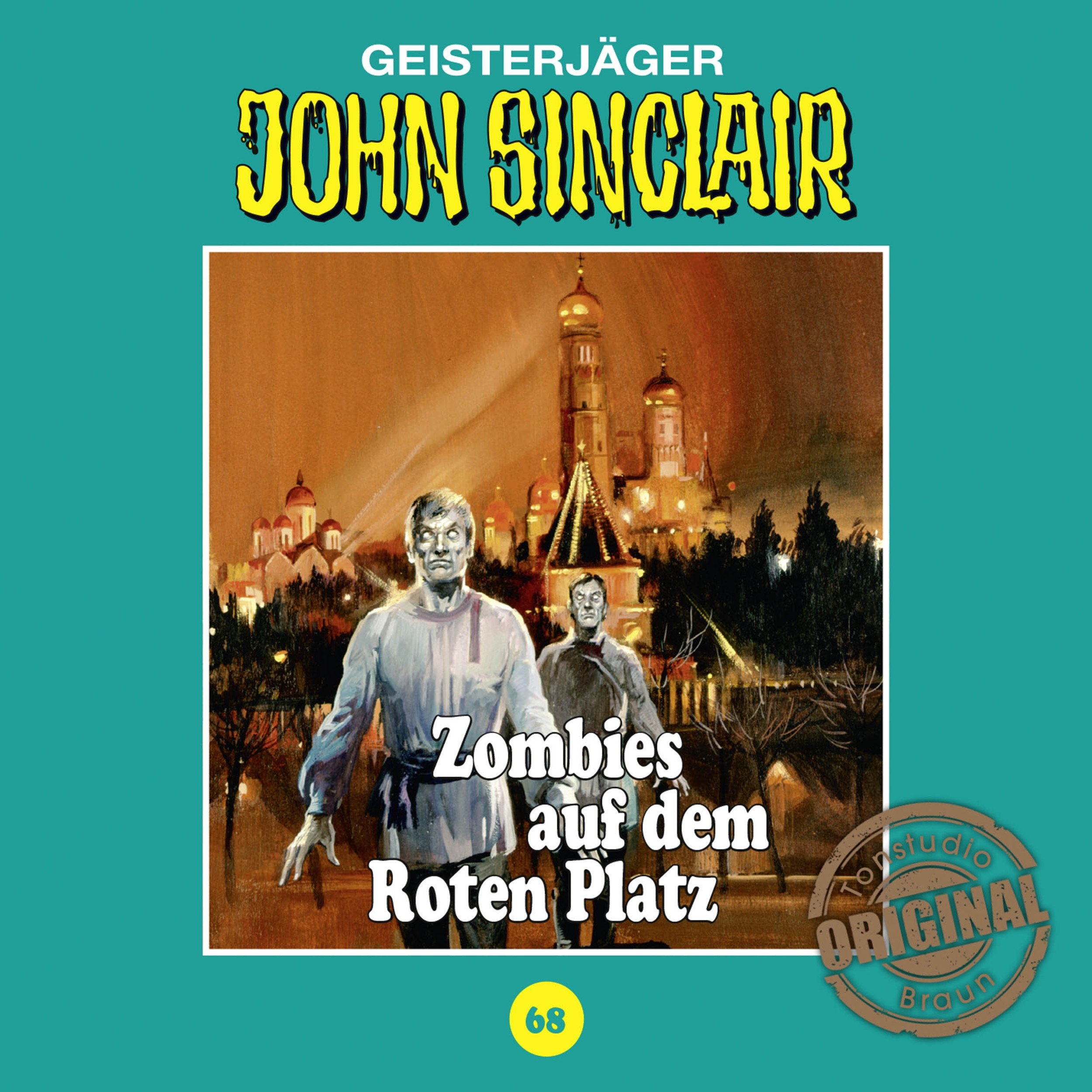 Cover art for Zombies auf dem Roten Platz: John Sinclair - Tonstudio Braun Klassiker 68