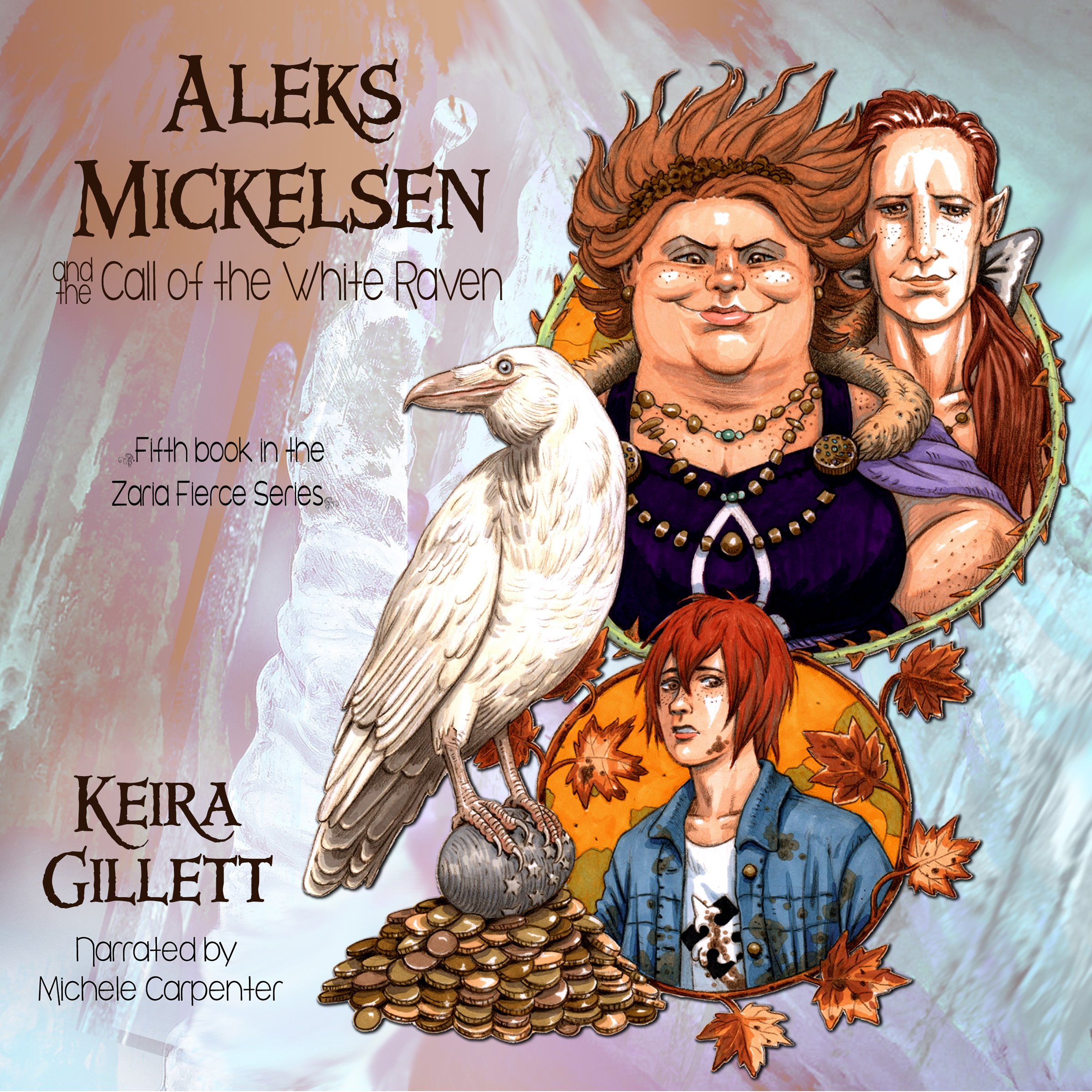 Cover art for Aleks Mickelsen and the Call of the White Raven