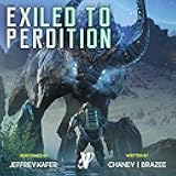 Exiled to Perdition: Sentenced to War, Book 13