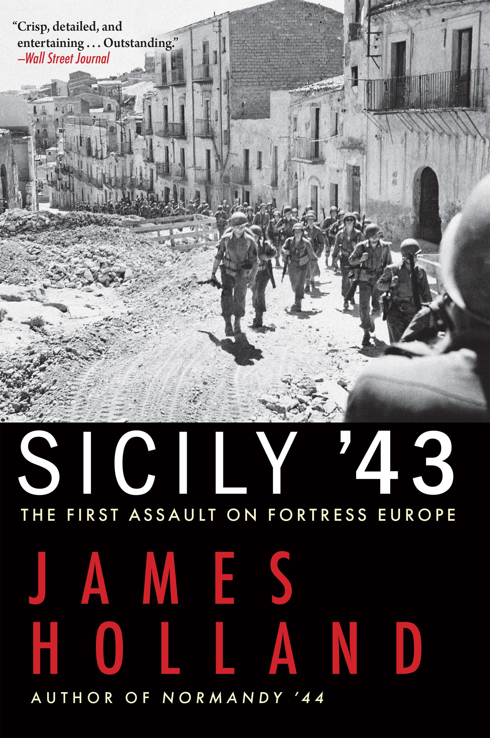 Sicily '43: The First Assault on Fortress Europe