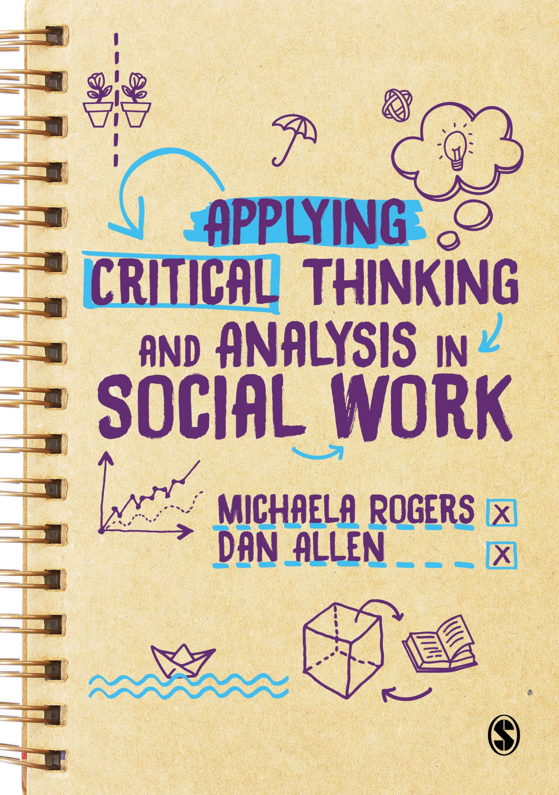 Applying Critical Thinking and Analysis in Social Work Paperback – Big Book, 7 May 2019