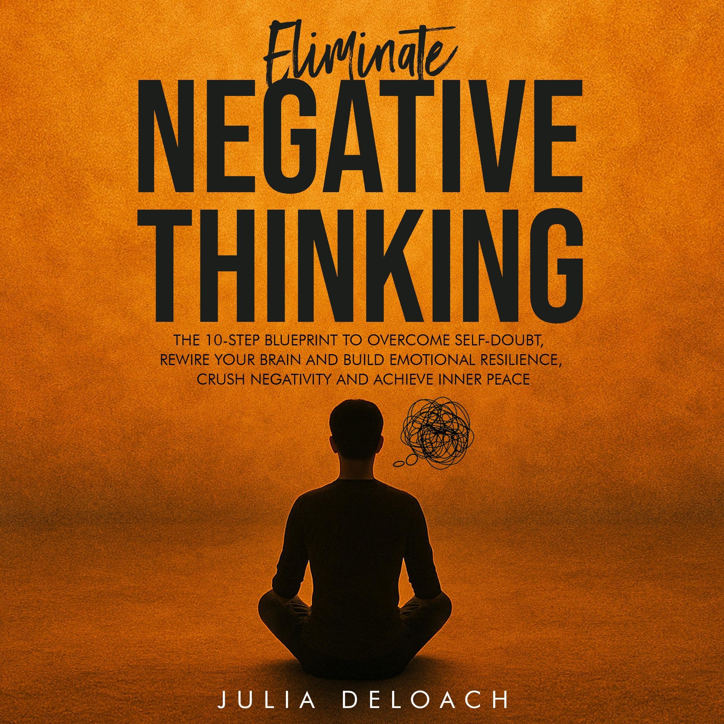 Cover art for Eliminate Negative Thinking
