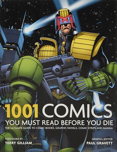1001 Comics You Must Read Before You Die: The Ultimate Guide to Comic Books, Graphic Novels and Manga (E)