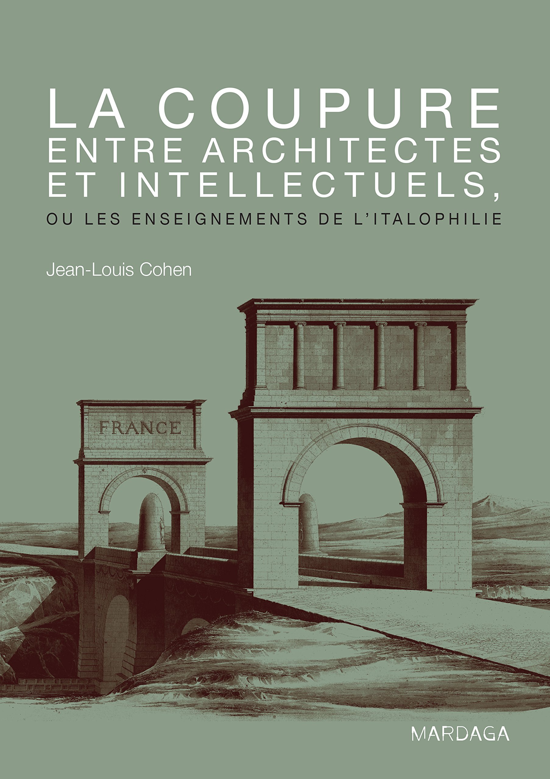 Livre d'architecture : l'italophilie et la coupure entre architectes et penseurs