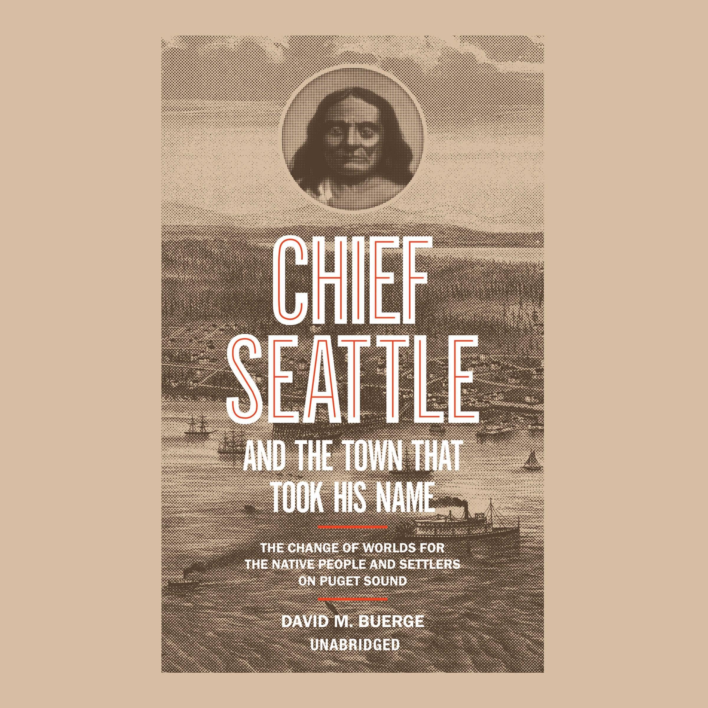 Cover art for Chief Seattle and the Town That Took His Name