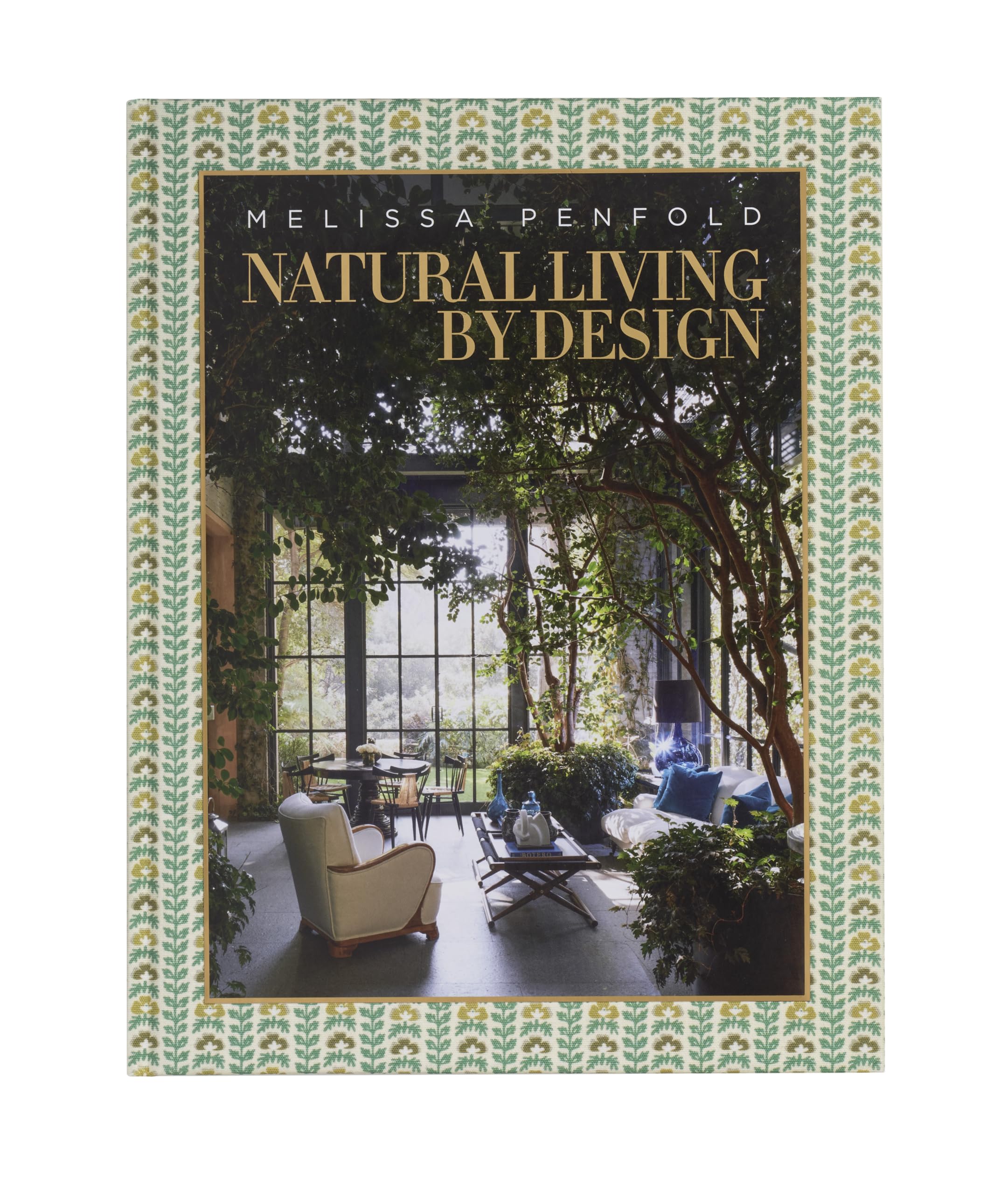 Natural Living by Design: Melissa Penfold