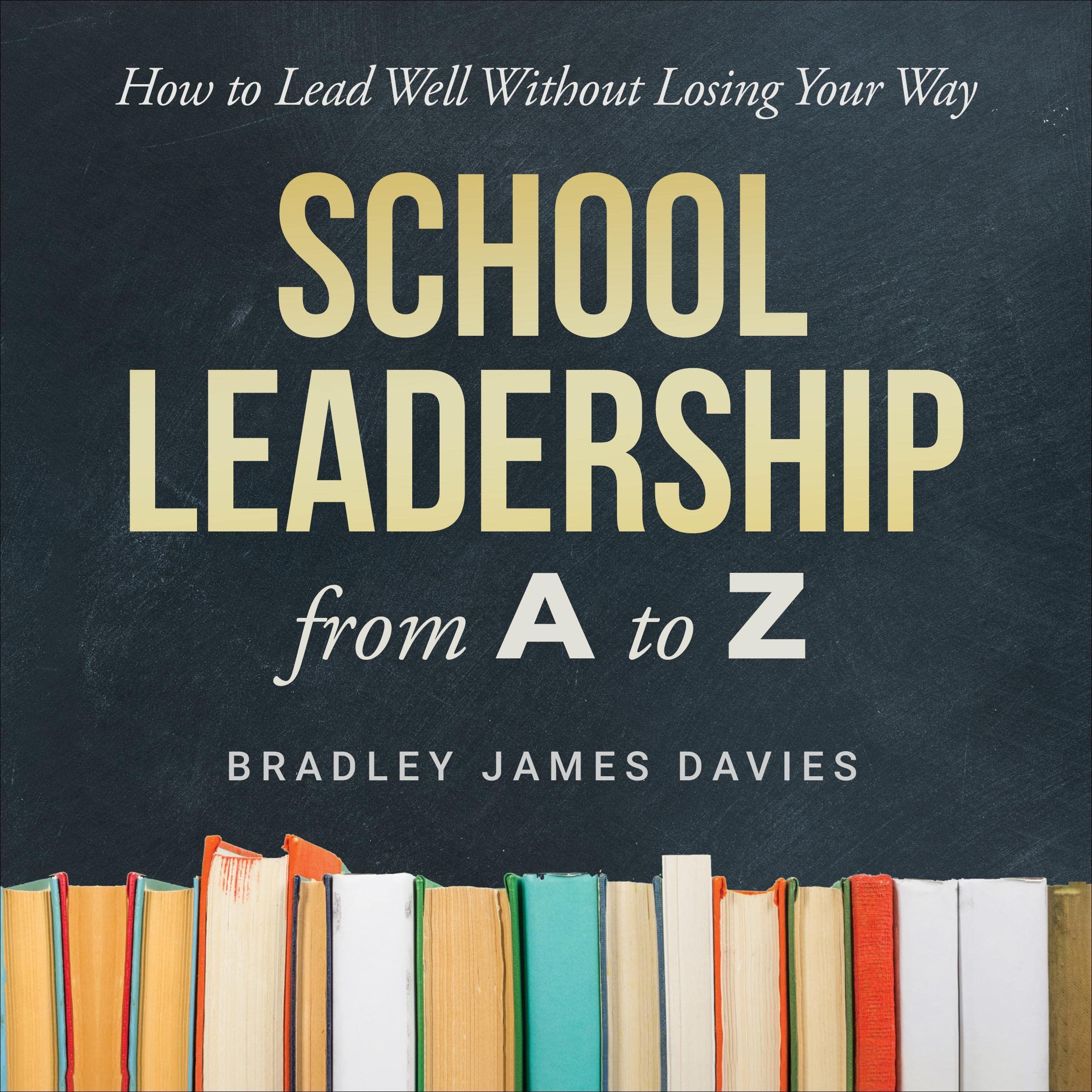 School Leadership from A to Z