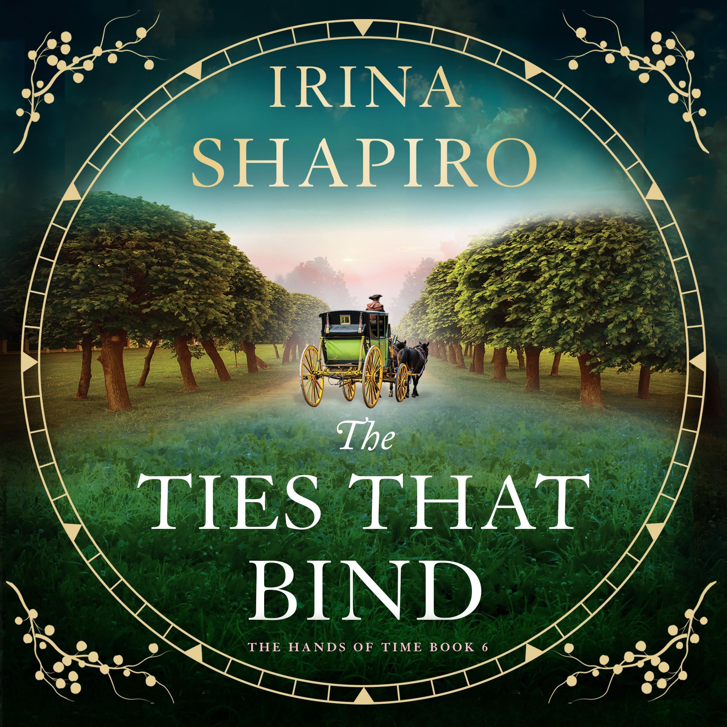 Cover art for The Ties That Bind: The Hands of Time, Book 6