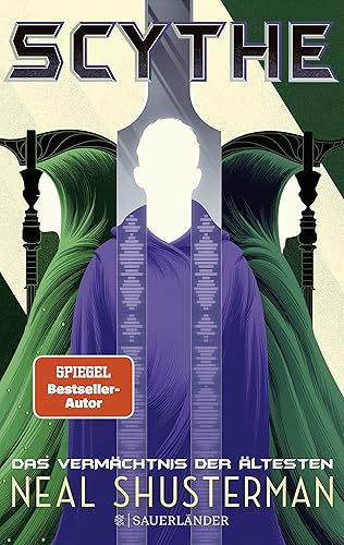 Scythe – Das Vermächtnis der Ältesten: Band 3 | Science Fiction Roman ab 14 Jahren