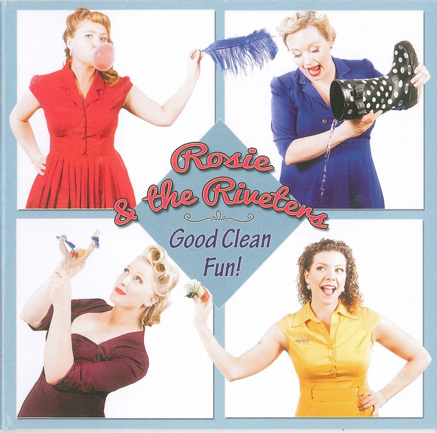 Good Clean Fun [Audio CD] Rosie & the Riveters