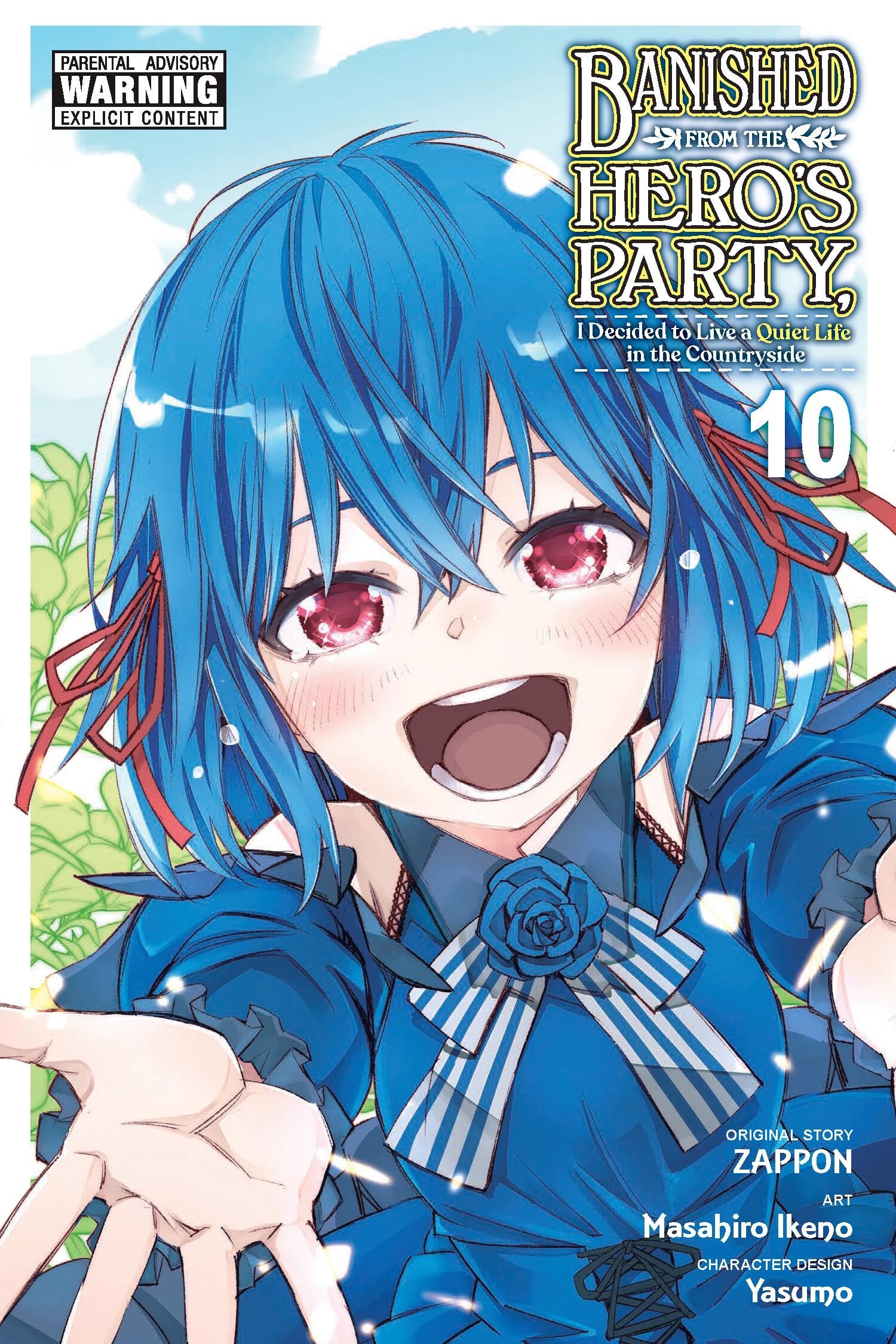Banished from the Hero's Party, I Decided to Live a Quiet Life in the Countryside, Vol. 10 (manga): Volume 10