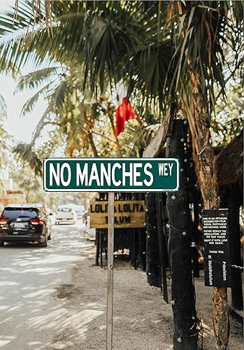 Miniatura 5 de No Manches Wey - Divertido humor mexicano español de 16 x 4 pulgadas, letrero de calle para el hogar, bar, humor latino, decoración de pared