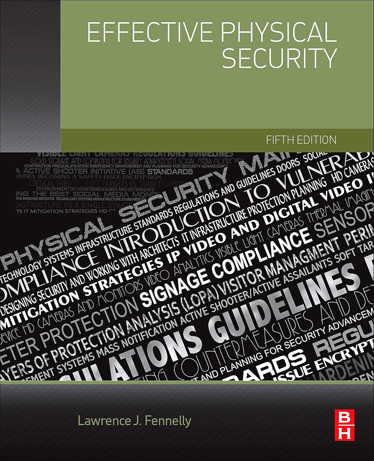 Effective Physical Security      5th Edition
