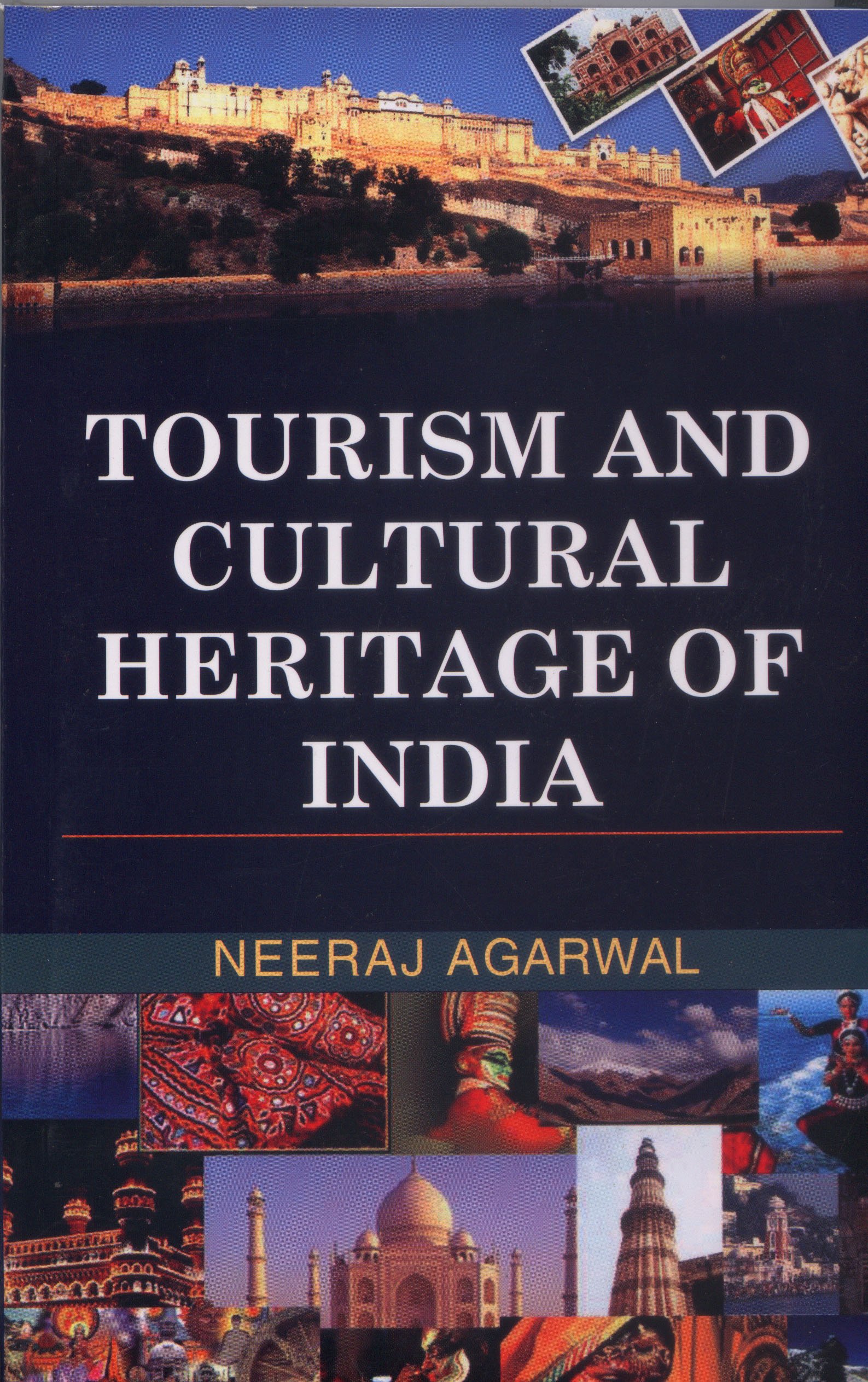 Tourism and Cultural Heritage of India