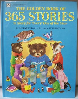 The Golden Book of 365 Stories - A Story for Every Day of the Year