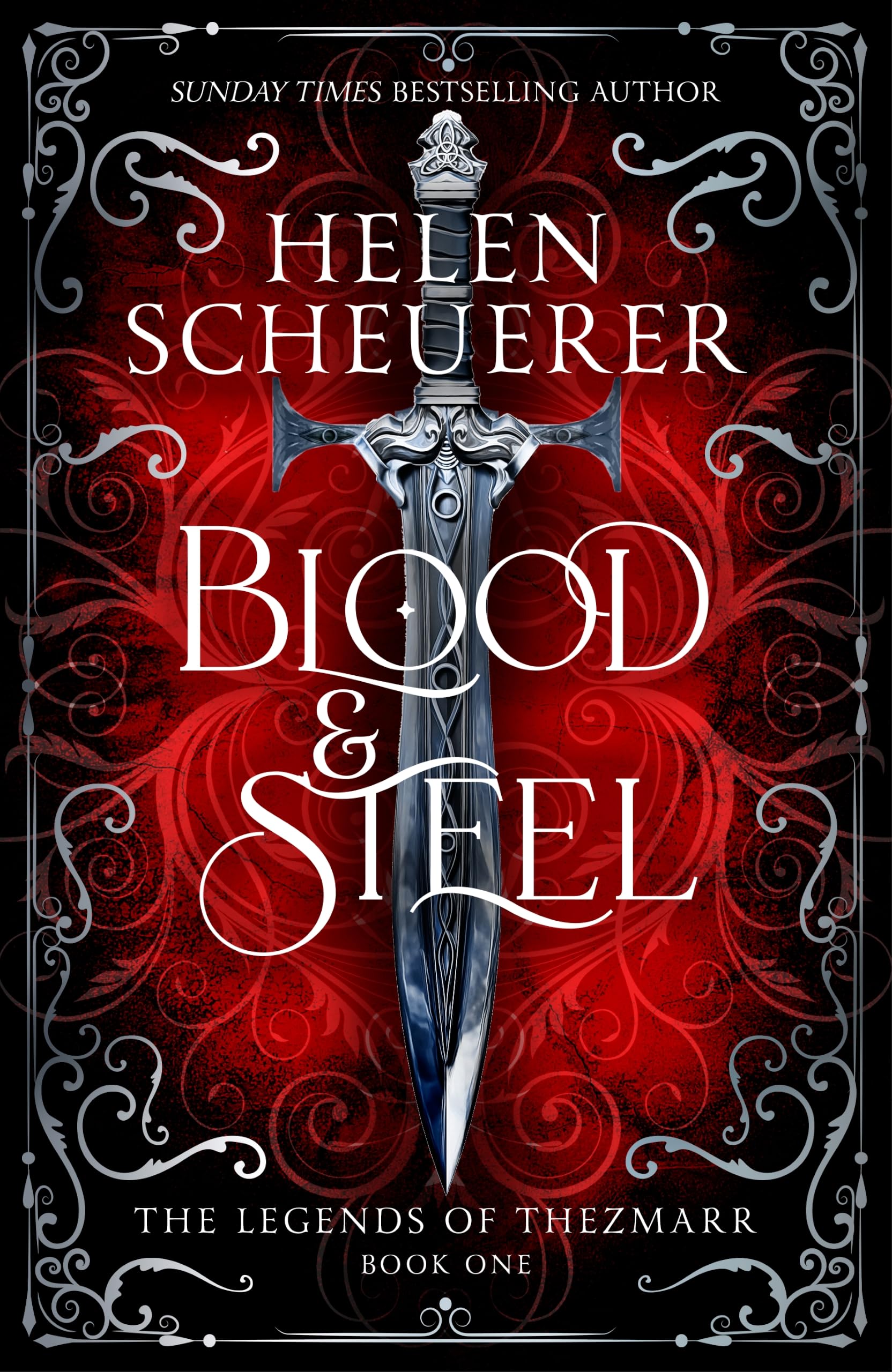 Blood & Steel (The Legends of Thezmarr, 1)