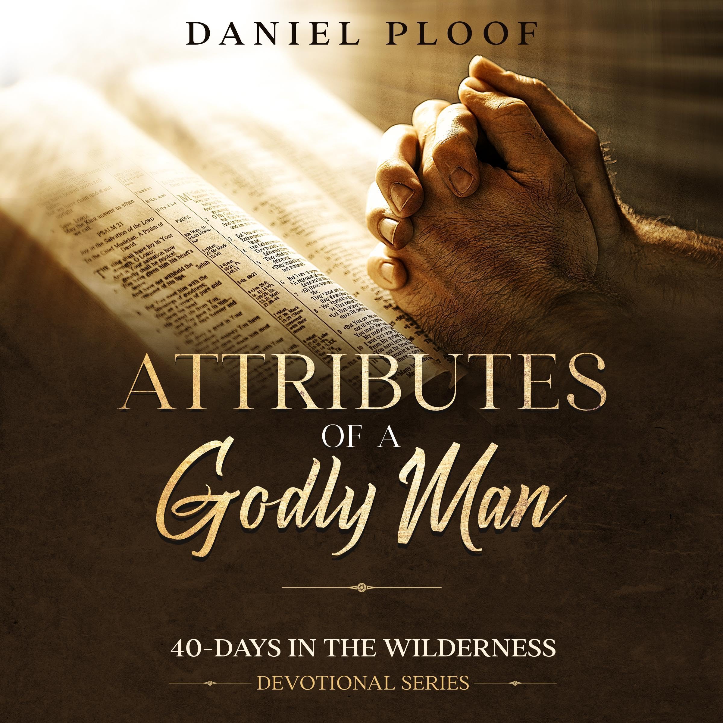 Attributes of a Godly Man