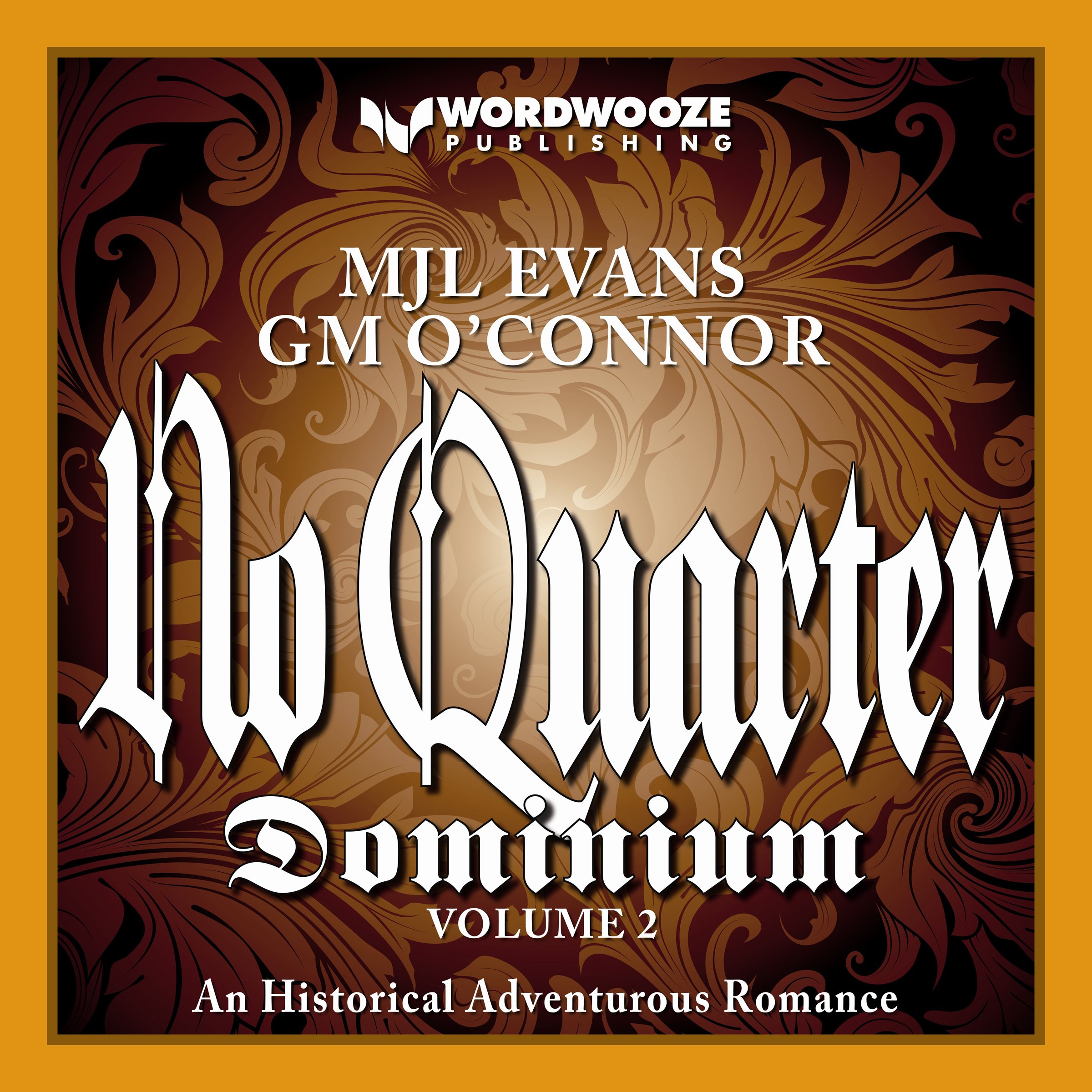 No Quarter: Dominium, Volume 2