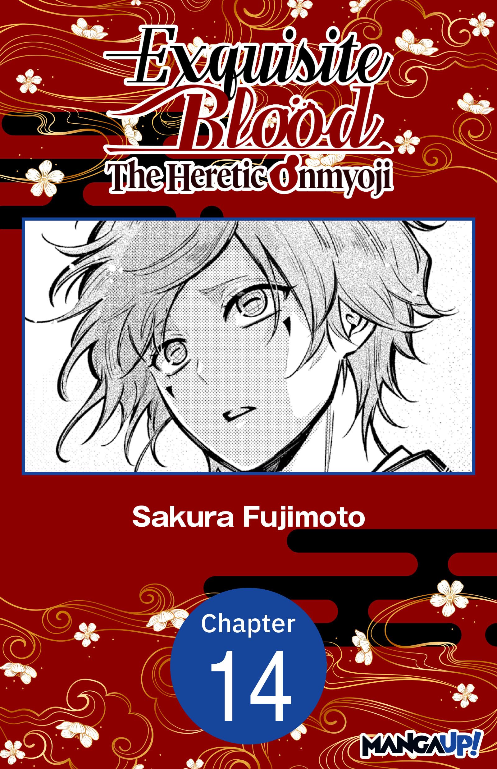 Exquisite Blood: The Heretic Onmyoji #014 (Exquisite Blood: The Heretic Onmyoji CHAPTER S…