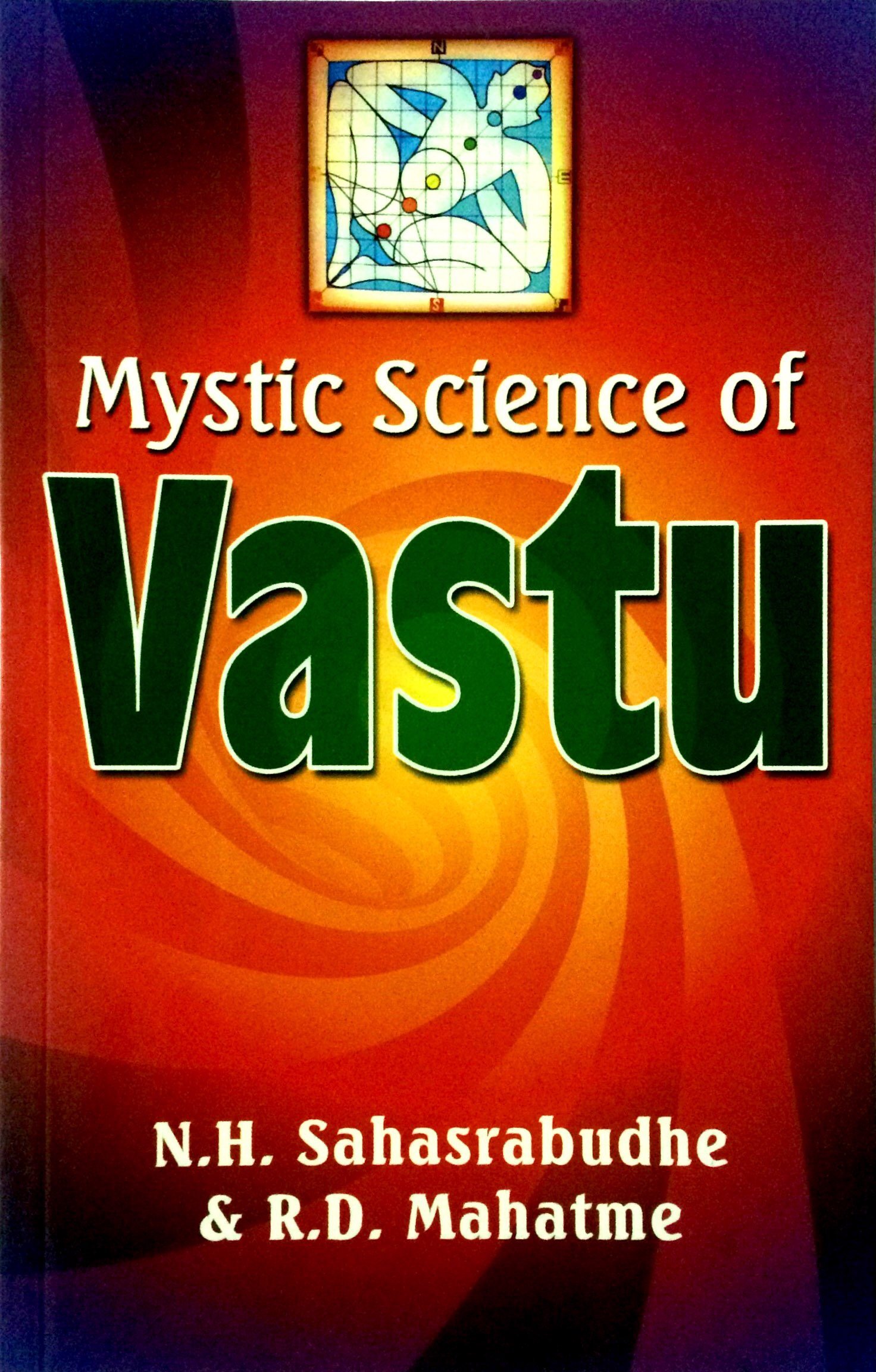 Mystic Science of Vastu