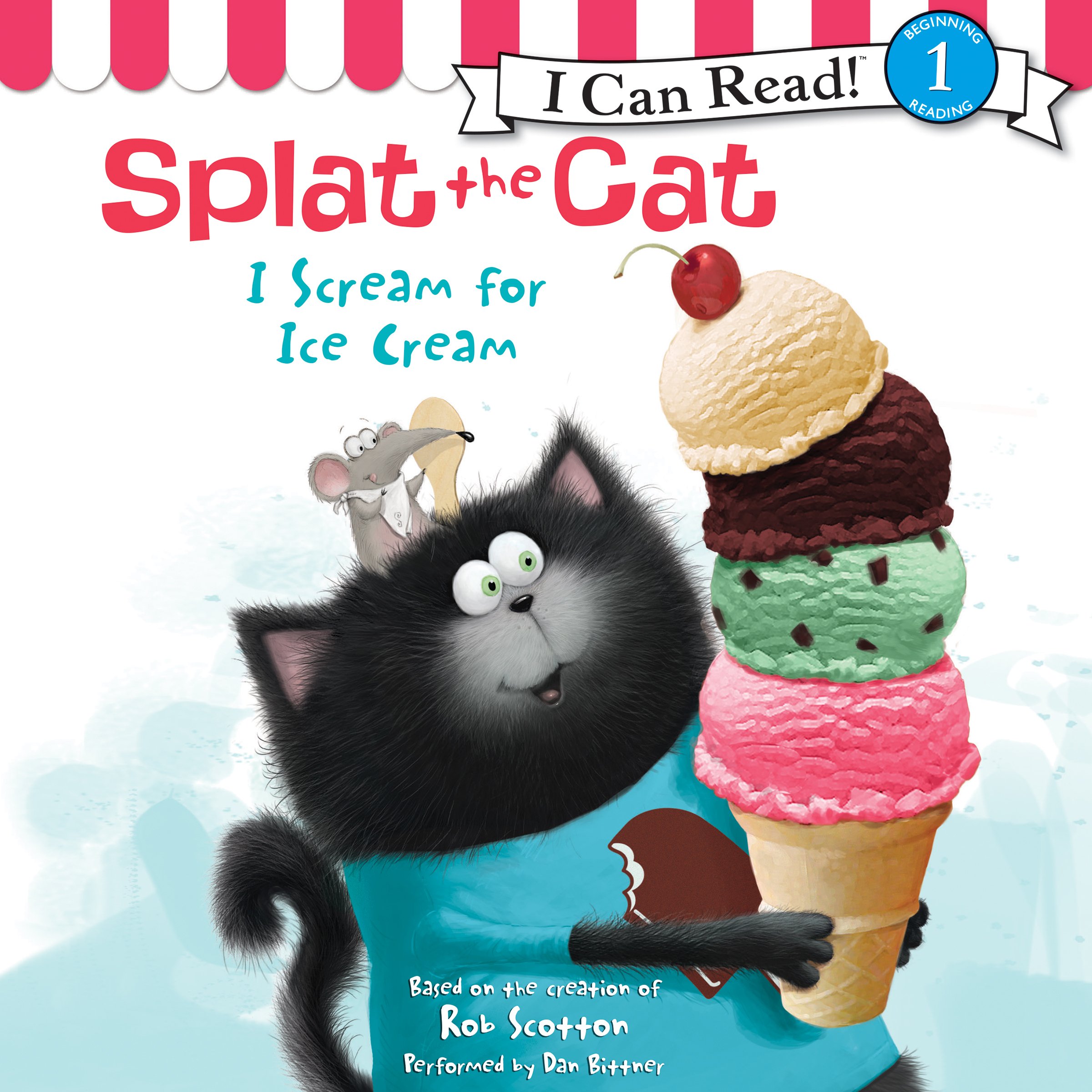 Cover art for Splat the Cat: I Scream for Ice Cream