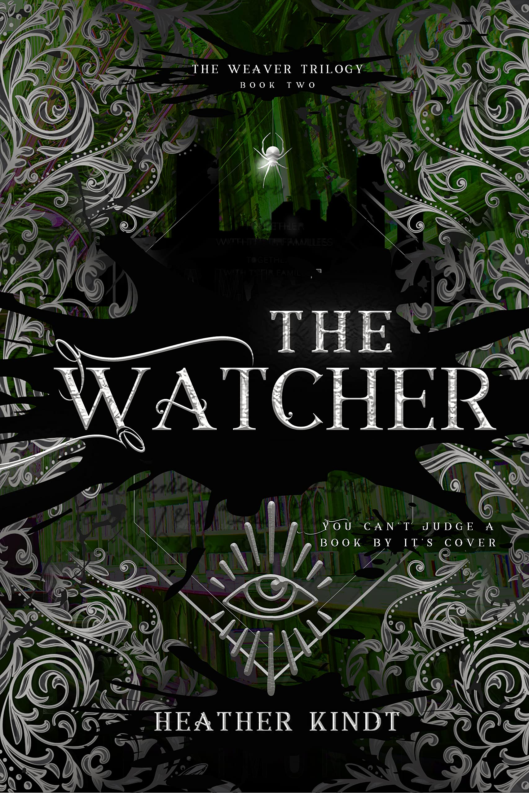 The Watcher (The Weaver Trilogy Book 2)
