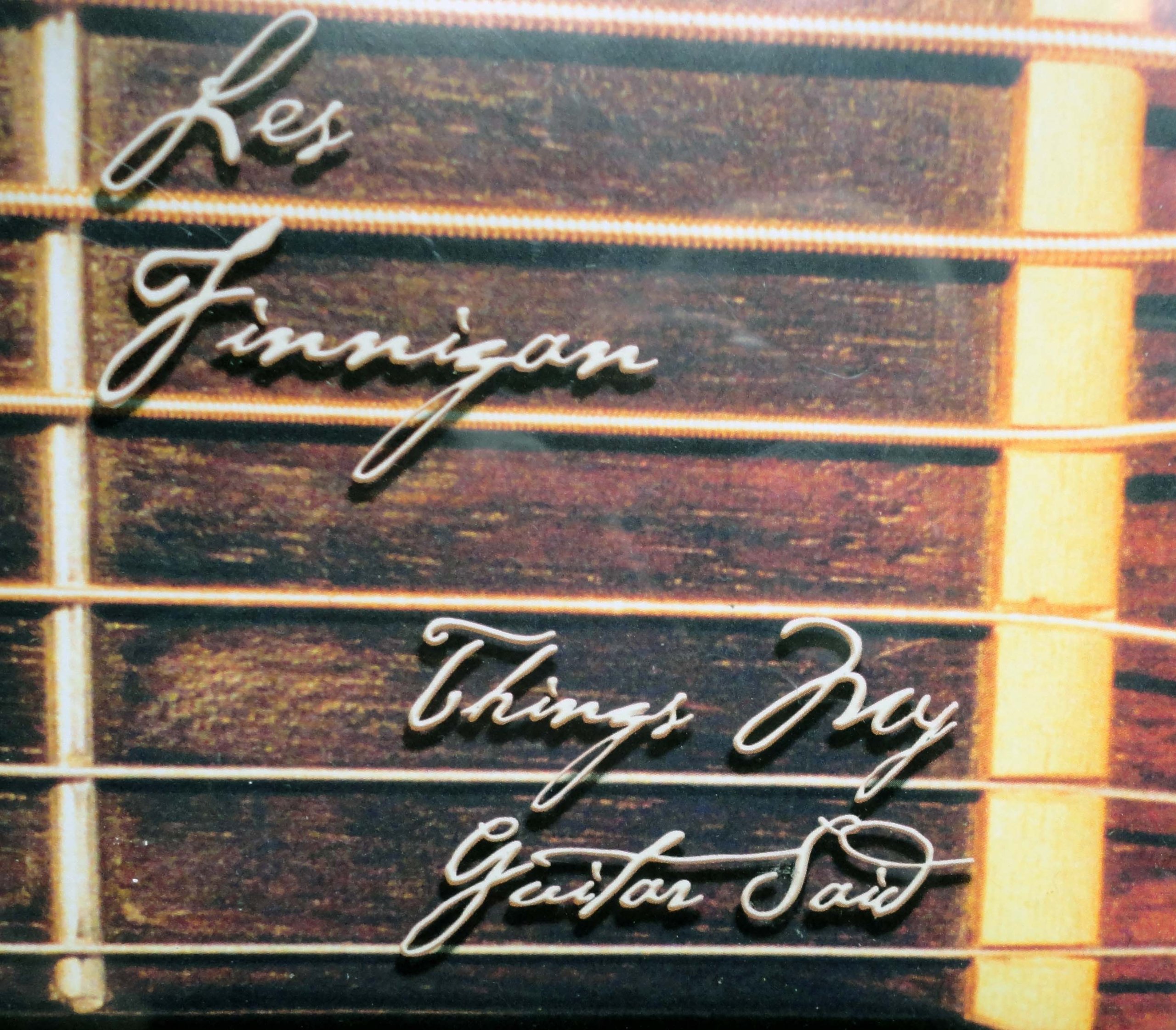 Things My Guitar Said [Audio CD] Finnigan, Les