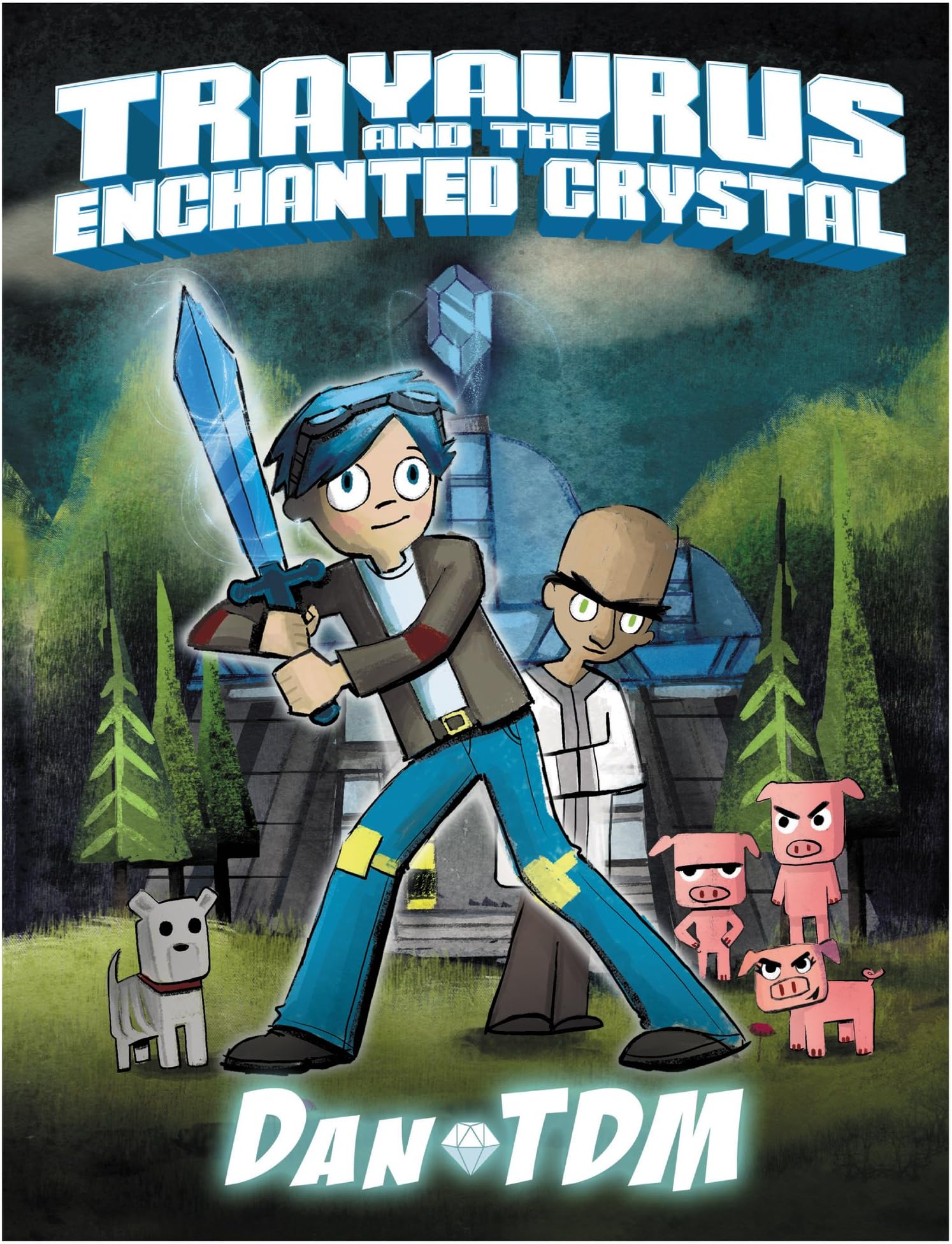 DanTDM: Trayaurus and the Enchanted Crystal: A Graphic Novel – A #1 NYT Bestselling Gaming Fantasy Adventure for Kids (Ages 8-12)