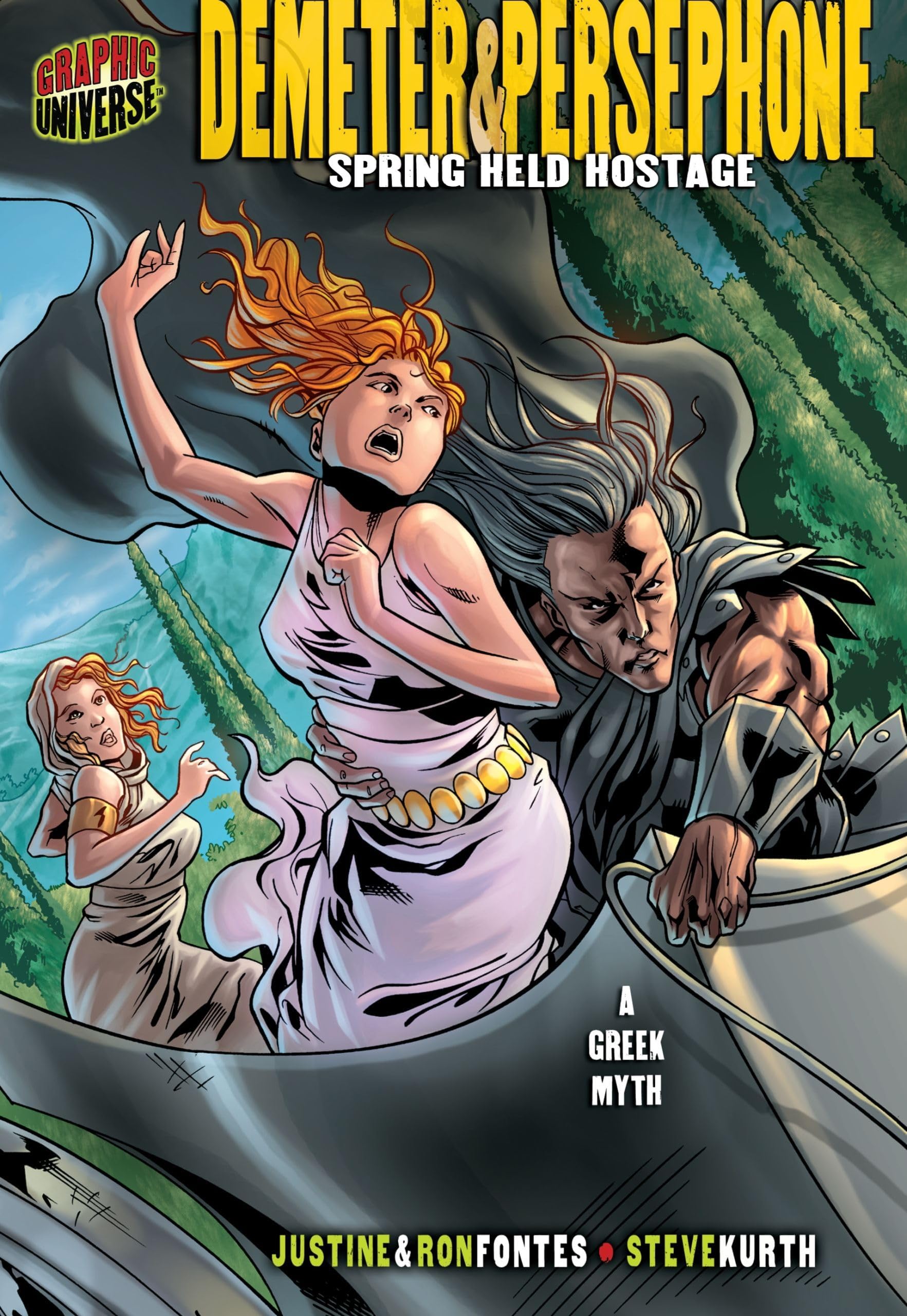 Demeter & Persephone: Spring Held Hostage [A Greek Myth] (Graphic Myths and Legends)