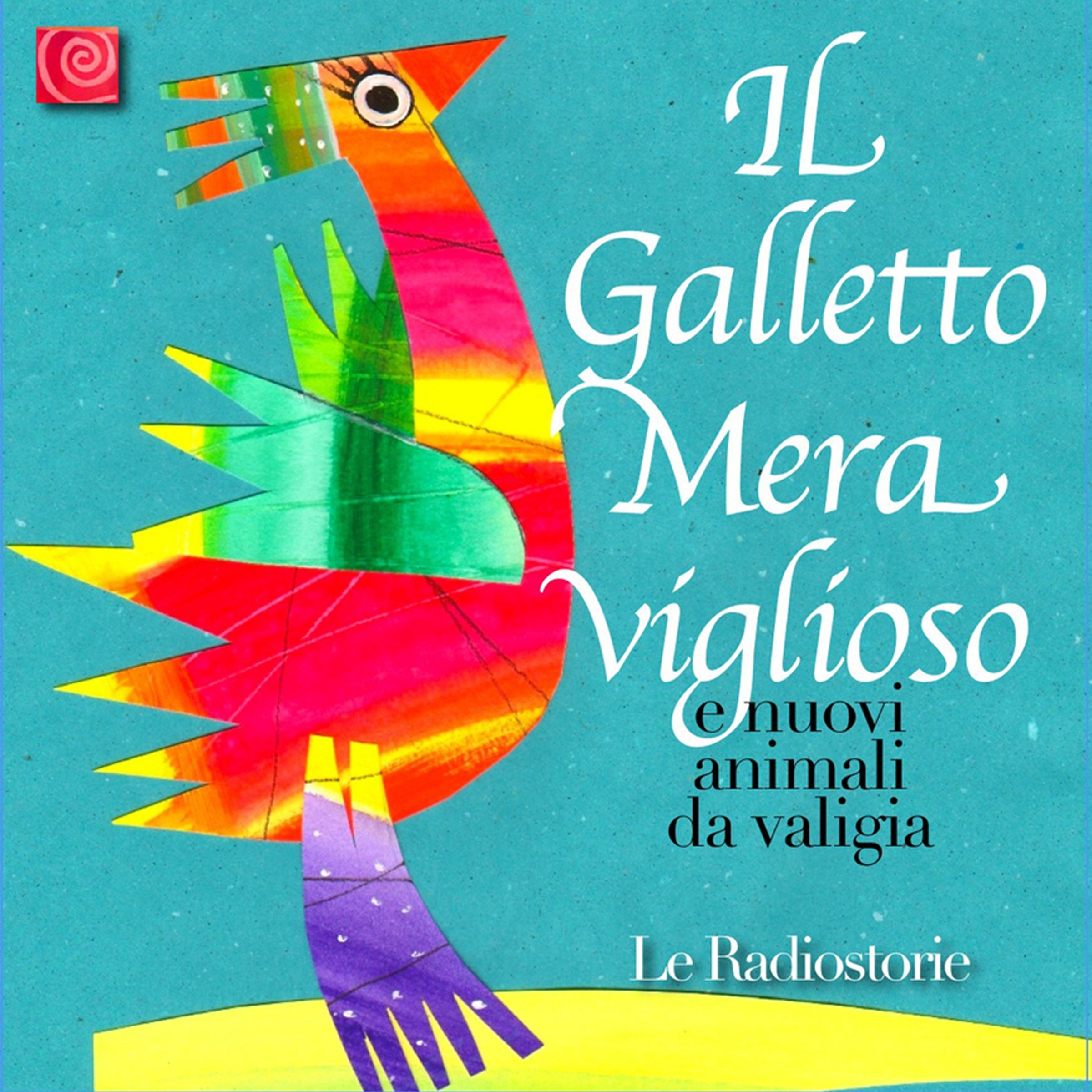 Il galletto meraviglioso e nuovi animali da valigia