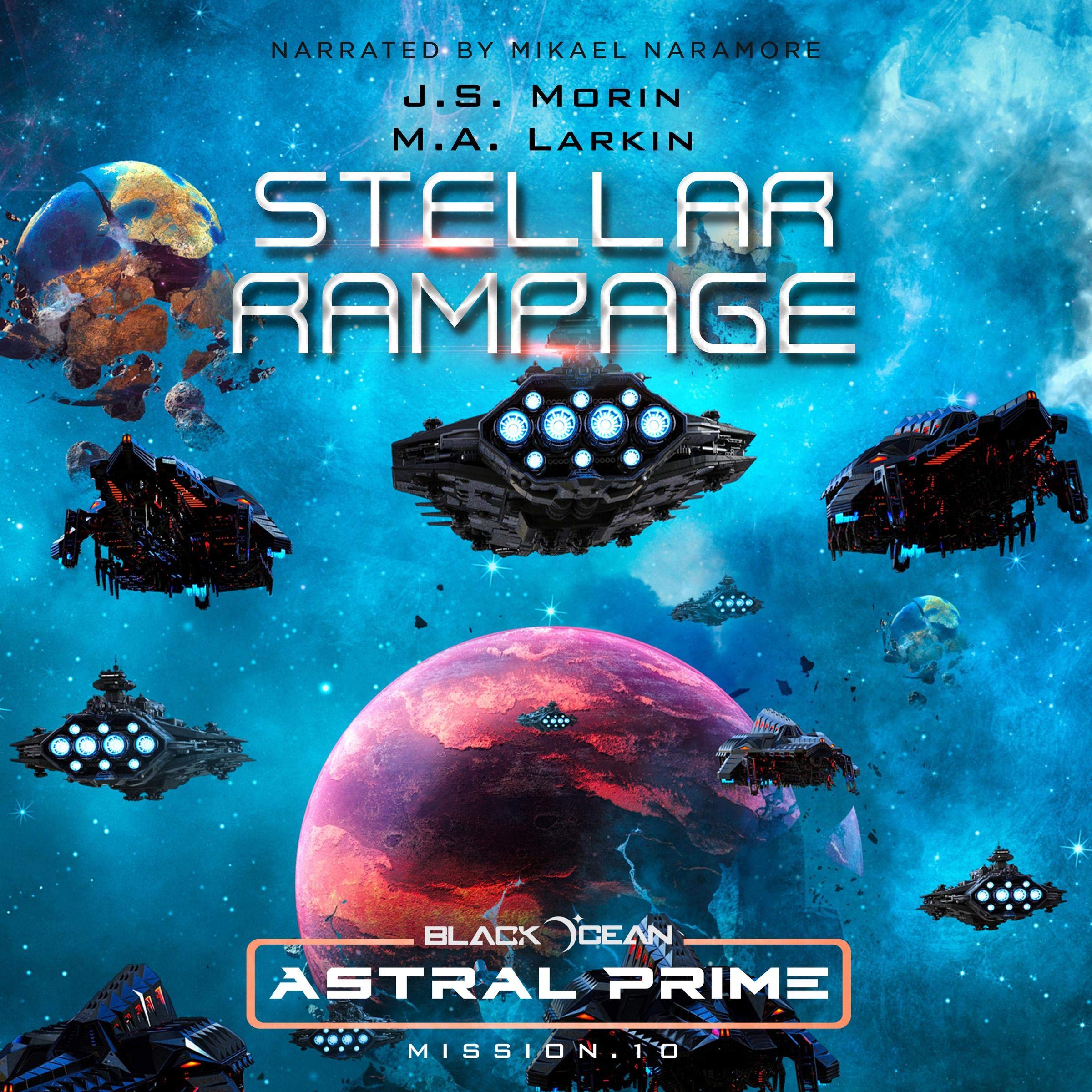 Cover art for Stellar Rampage: Mission 10 (Black Ocean: Astral Prime)