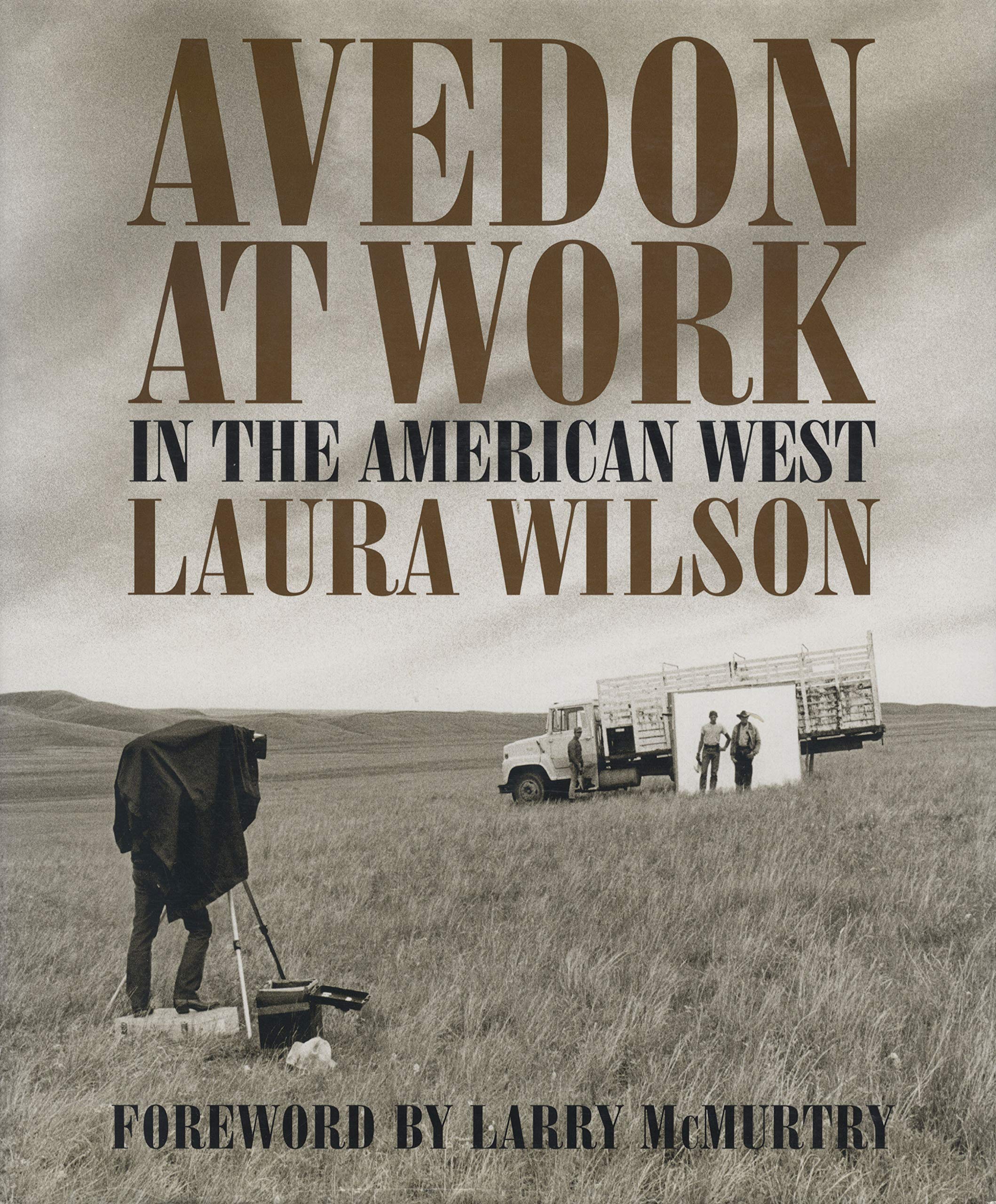 アート・デザイン・音楽 Avedon at Work: In the American West Avedon at Work: In the American West (Harry Ransom Humanities