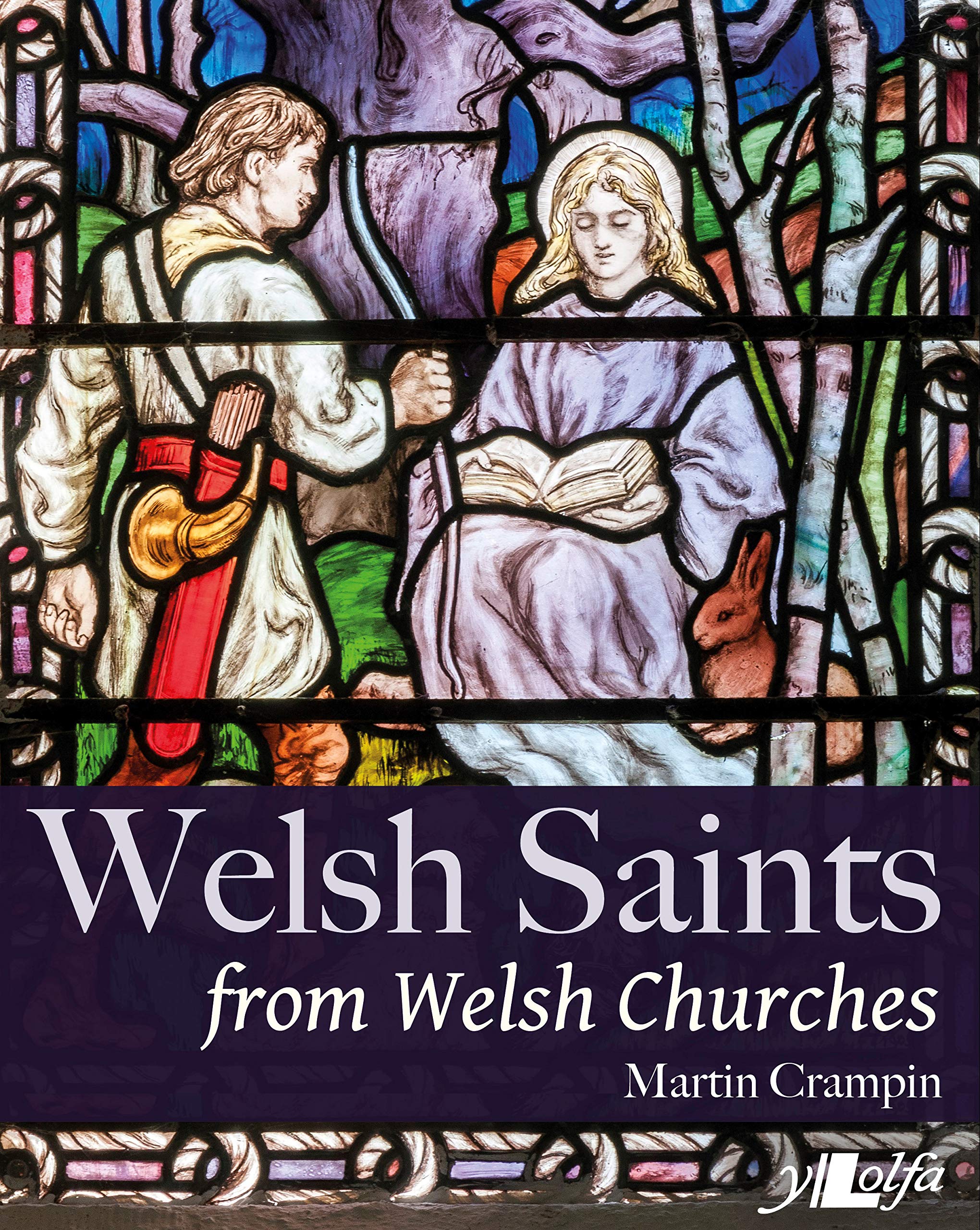 Welsh Saints from Welsh Churches by Martin Crampin (Hardcover, 2022)