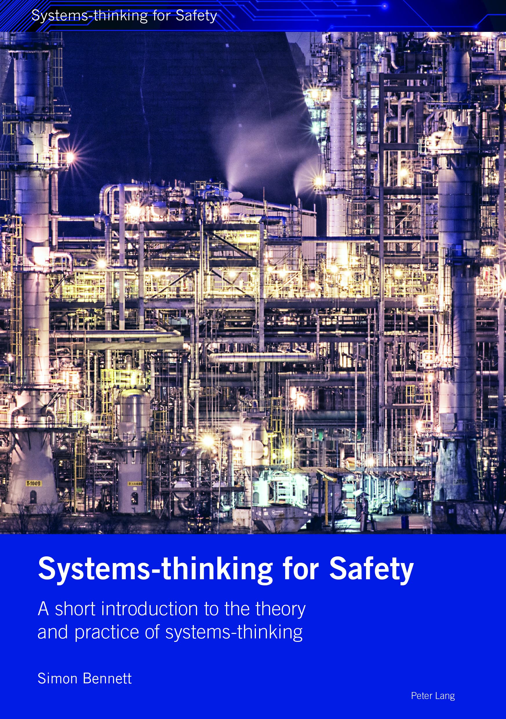 Systems-thinking for Safety: A Short Introduction to the Theory and Practice of Systems-thinking.: 1