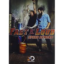 Fast N Loud Speed Demons