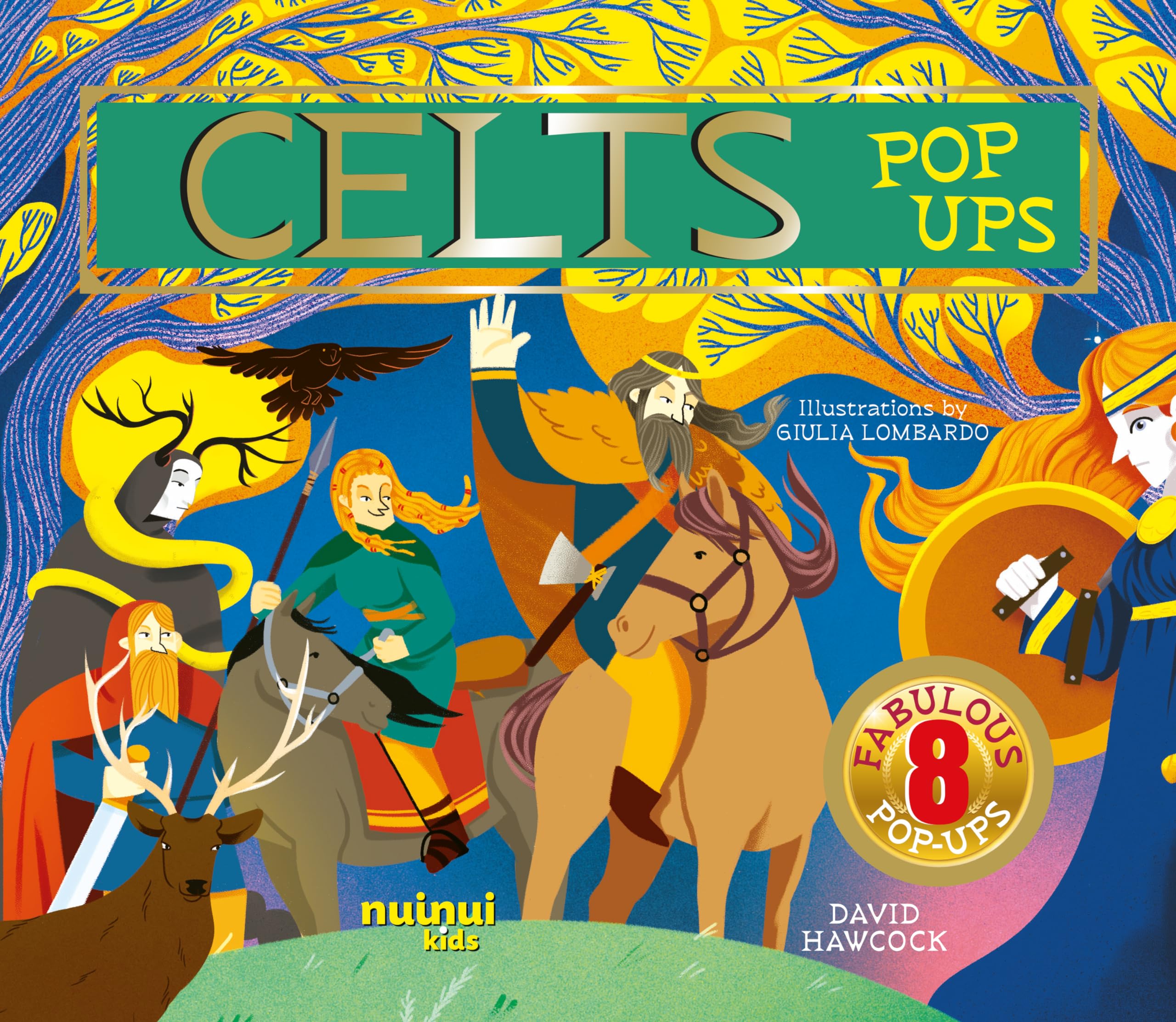 Celts Pop-Ups by David Hawcock, Giulia Lombardo - 9782889754199
