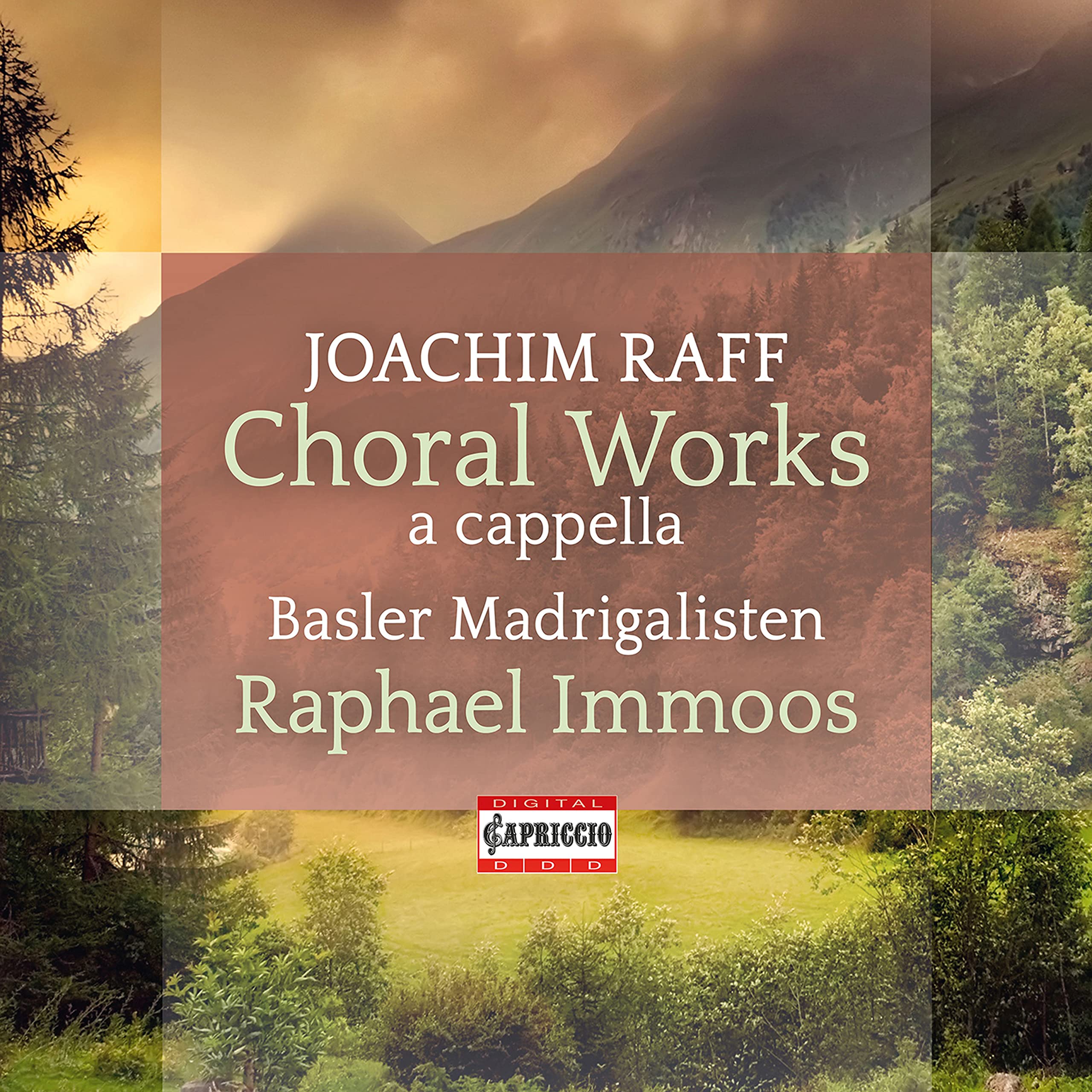 Joachim Raff: Choral Works (a cappella)