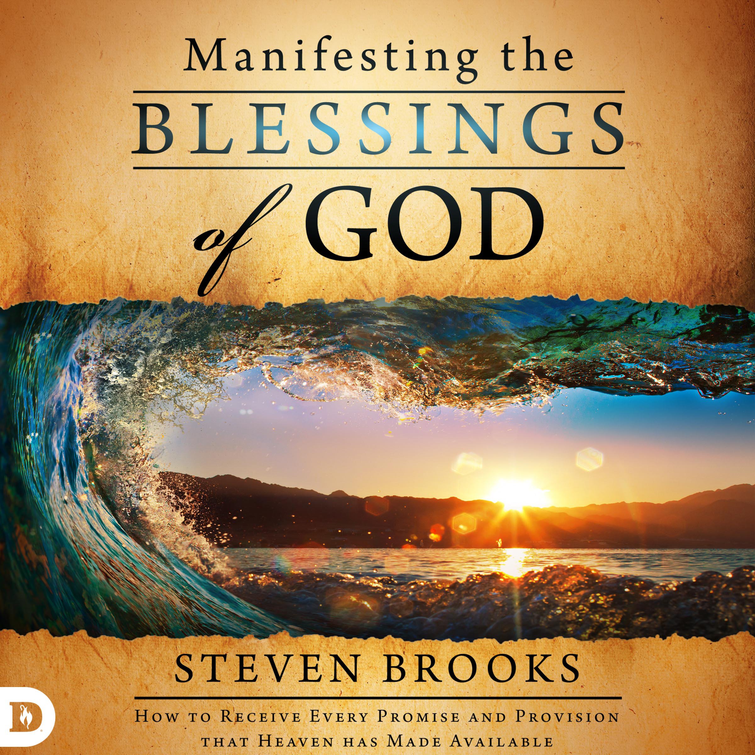 Manifesting the Blessings of God