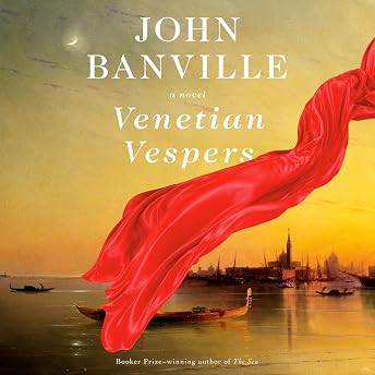 Venetian Vespers Audiobook by John Banville episode artwork