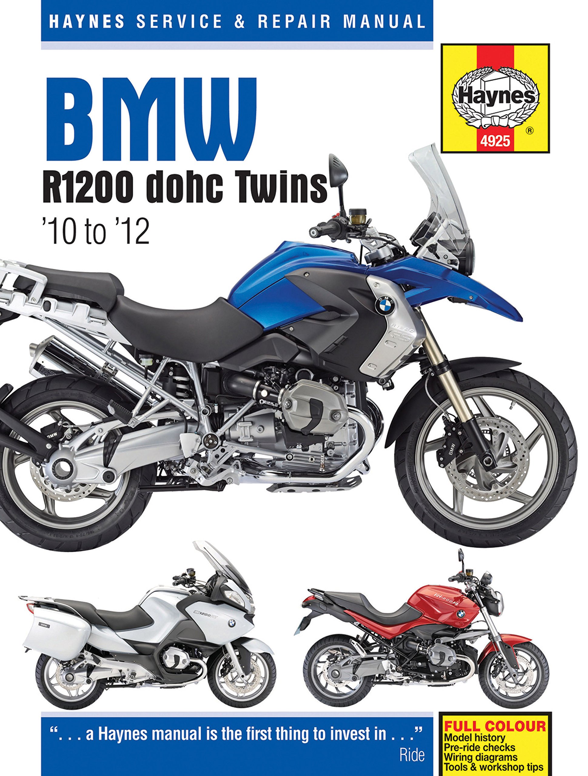 BMW R1200 dohc (10 - 12) Haynes Repair Manual: '10 to '12 (Haynes Service and Repair Manual)