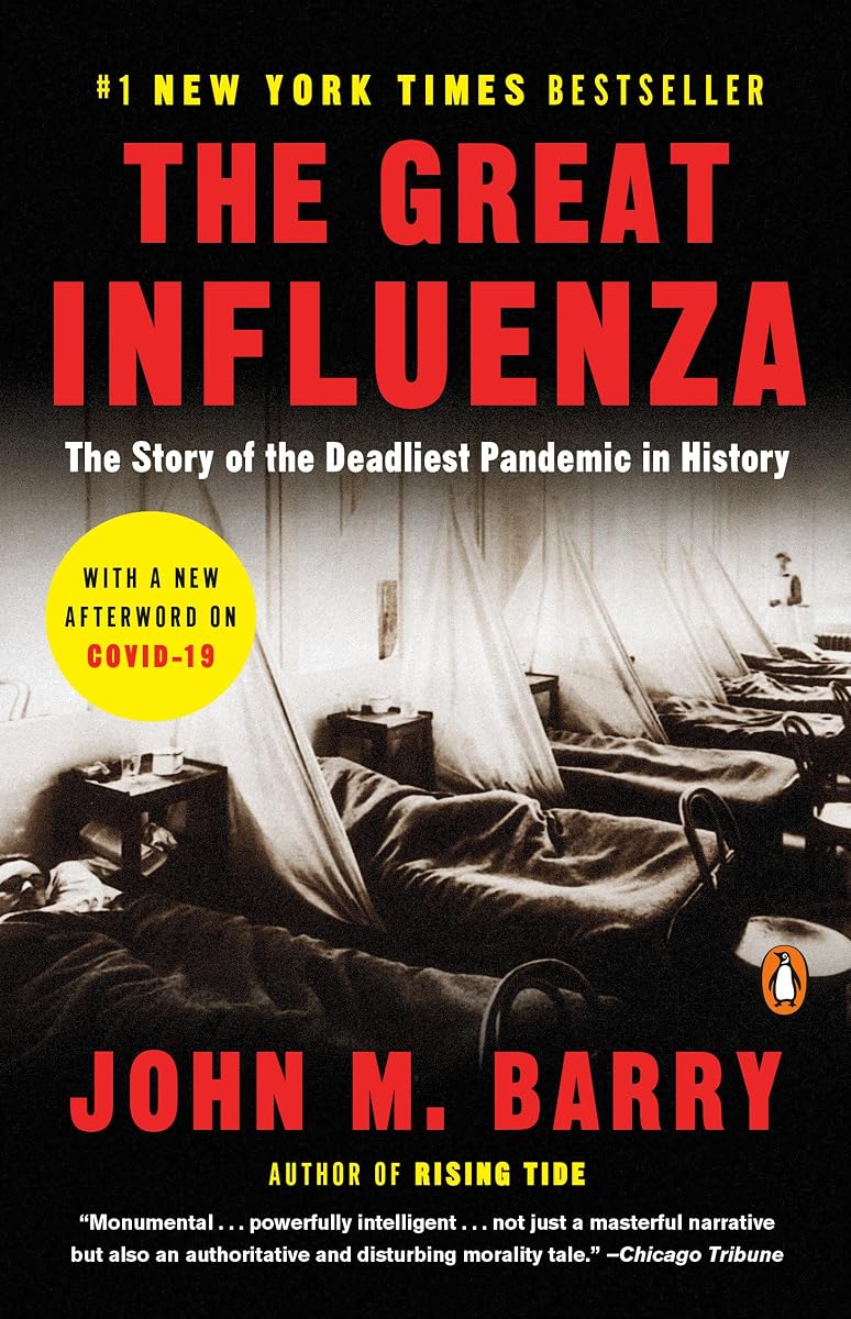 La gran gripe: la historia de la pandemia más mortífera de la historia