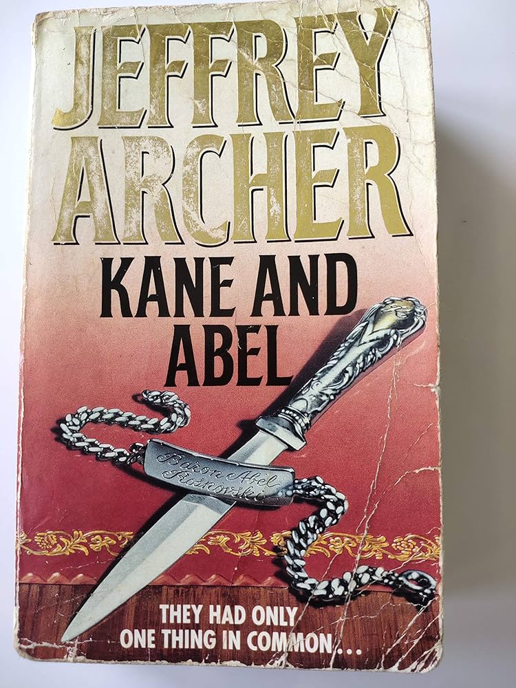 入手困難！＂Kane and Abel ＂Jeffrey Archer著 Jeffrey Archer's Kane and Abel