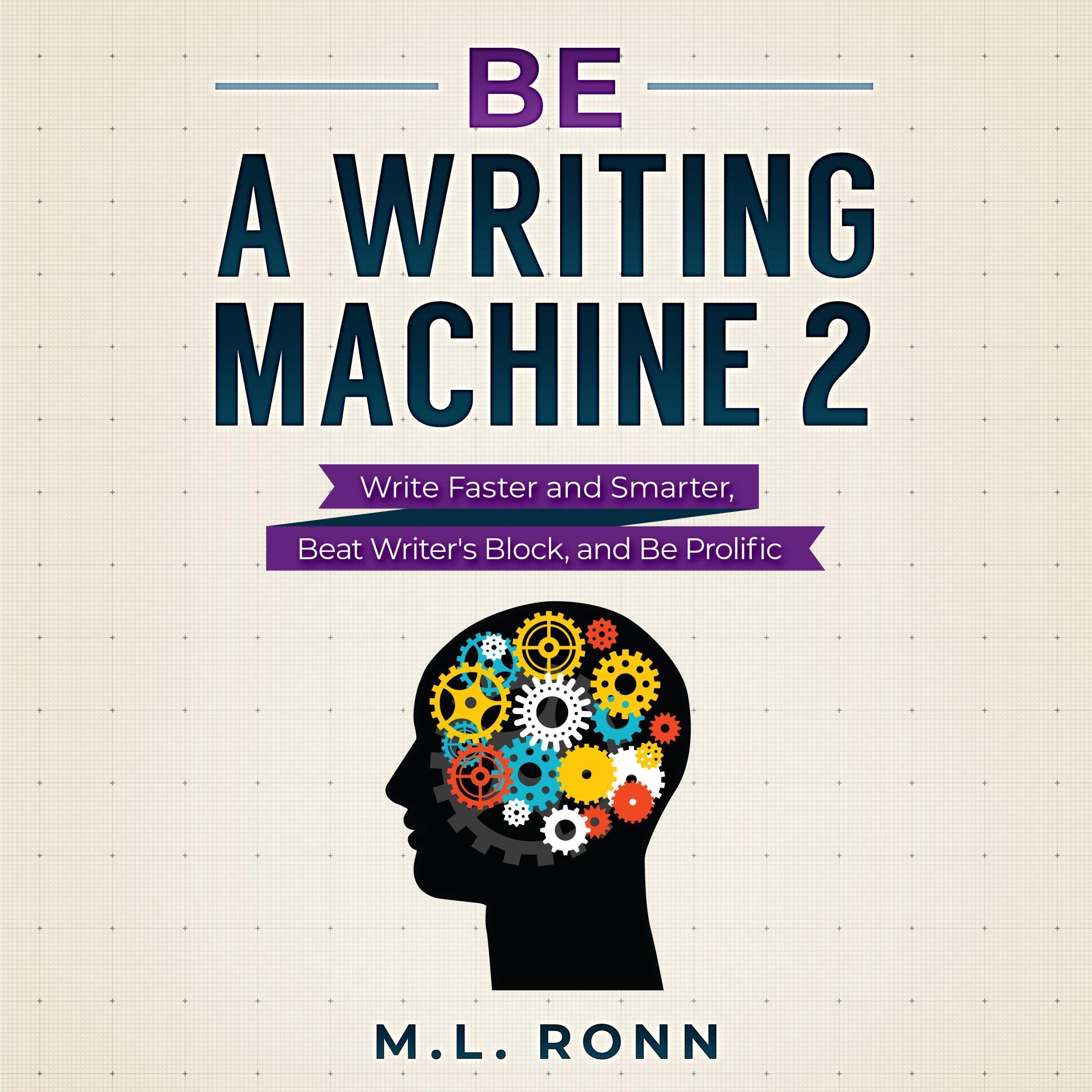 Cover art for Be a Writing Machine 2